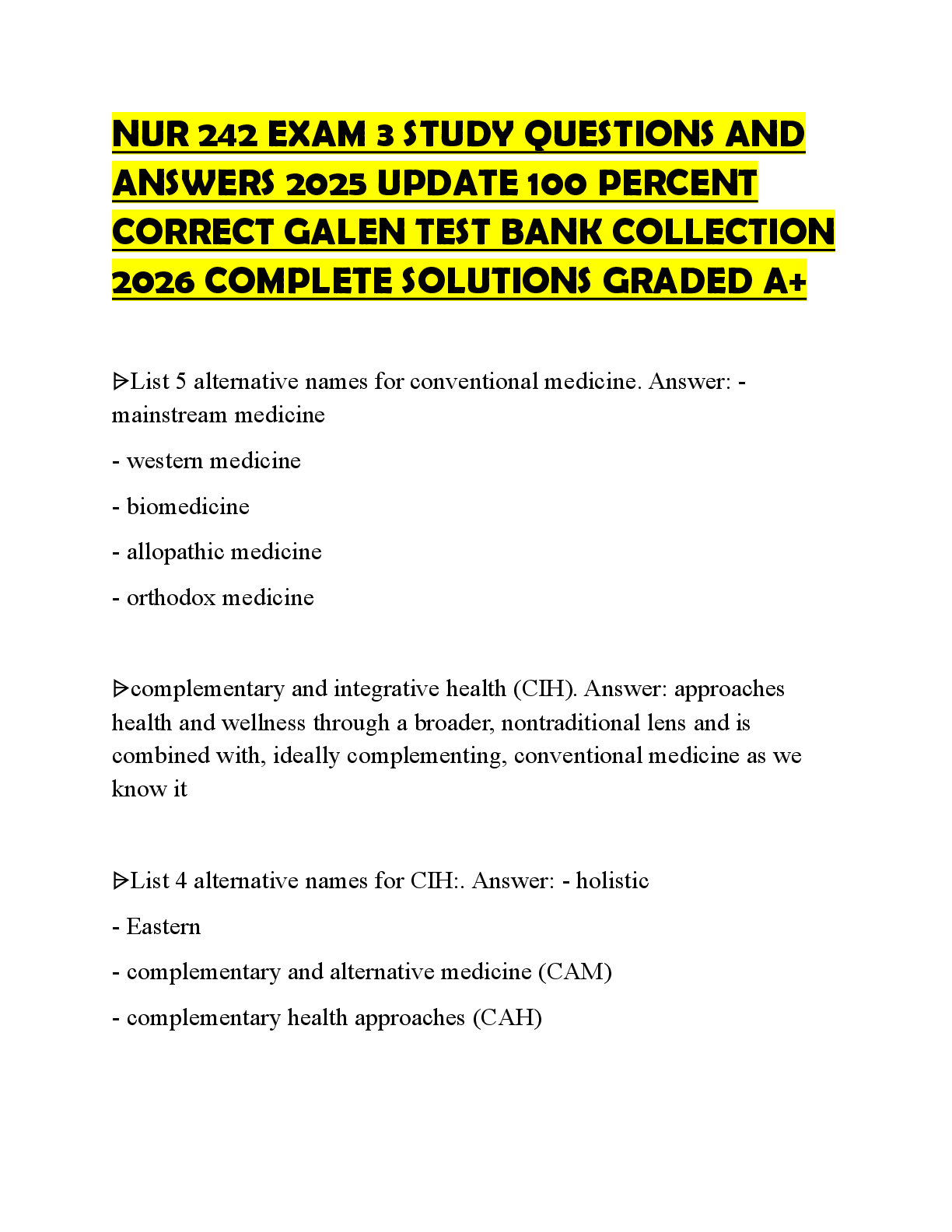 Recommended document preview for NUR 242 EXAM 3 STUDY QUESTIONS AND ANSWERS 2025 UPDATE 100 PERCENT CORRECT GALEN TEST BANK COLLECTION 2026 COMPLETE SOLUTIONS GRADED A+
