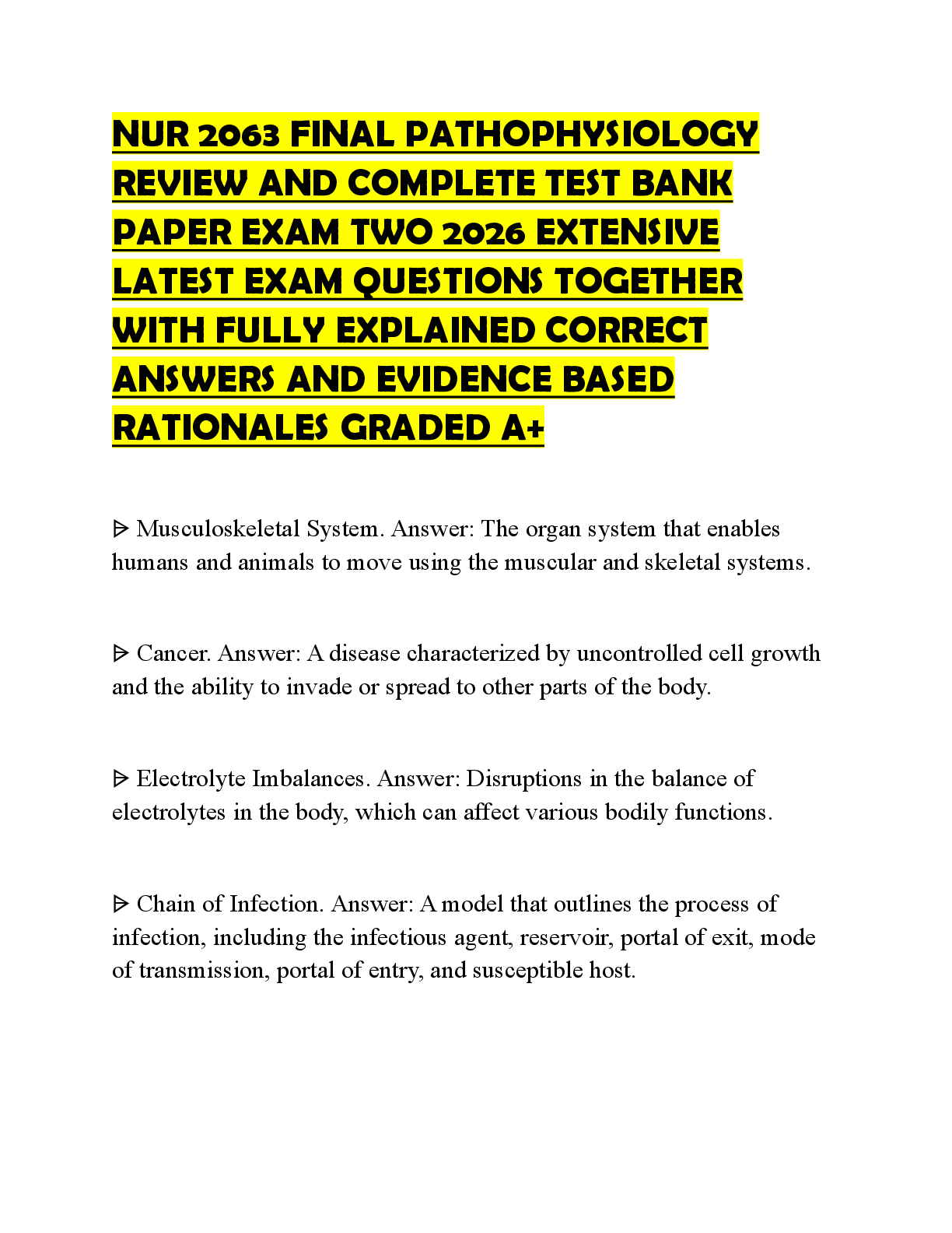 Recommended document preview for NUR 2063 FINAL PATHOPHYSIOLOGY REVIEW AND COMPLETE TEST BANK PAPER EXAM TWO 2026 EXTENSIVE LATEST EXAM QUESTIONS TOGETHER WITH FULLY EXPLAINED CORRECT ANSWERS AND EVIDENCE BASED RATIONALES GRADED A+