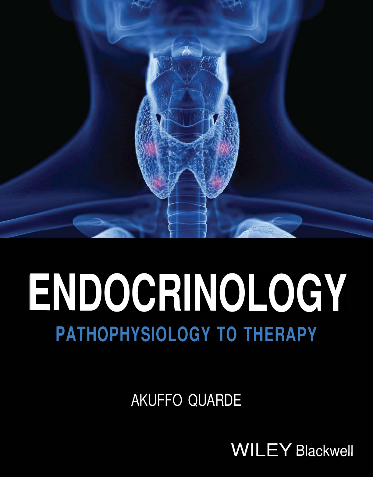 eBook PDF Endocrinology Pathophysiology to Therapy 1st Edition By Akuffo Quarde