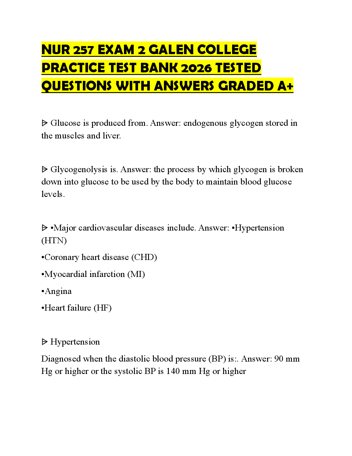 Recommended document preview for NUR 257 EXAM 2 GALEN COLLEGE PRACTICE TEST BANK 2026 TESTED QUESTIONS WITH ANSWERS GRADED A+