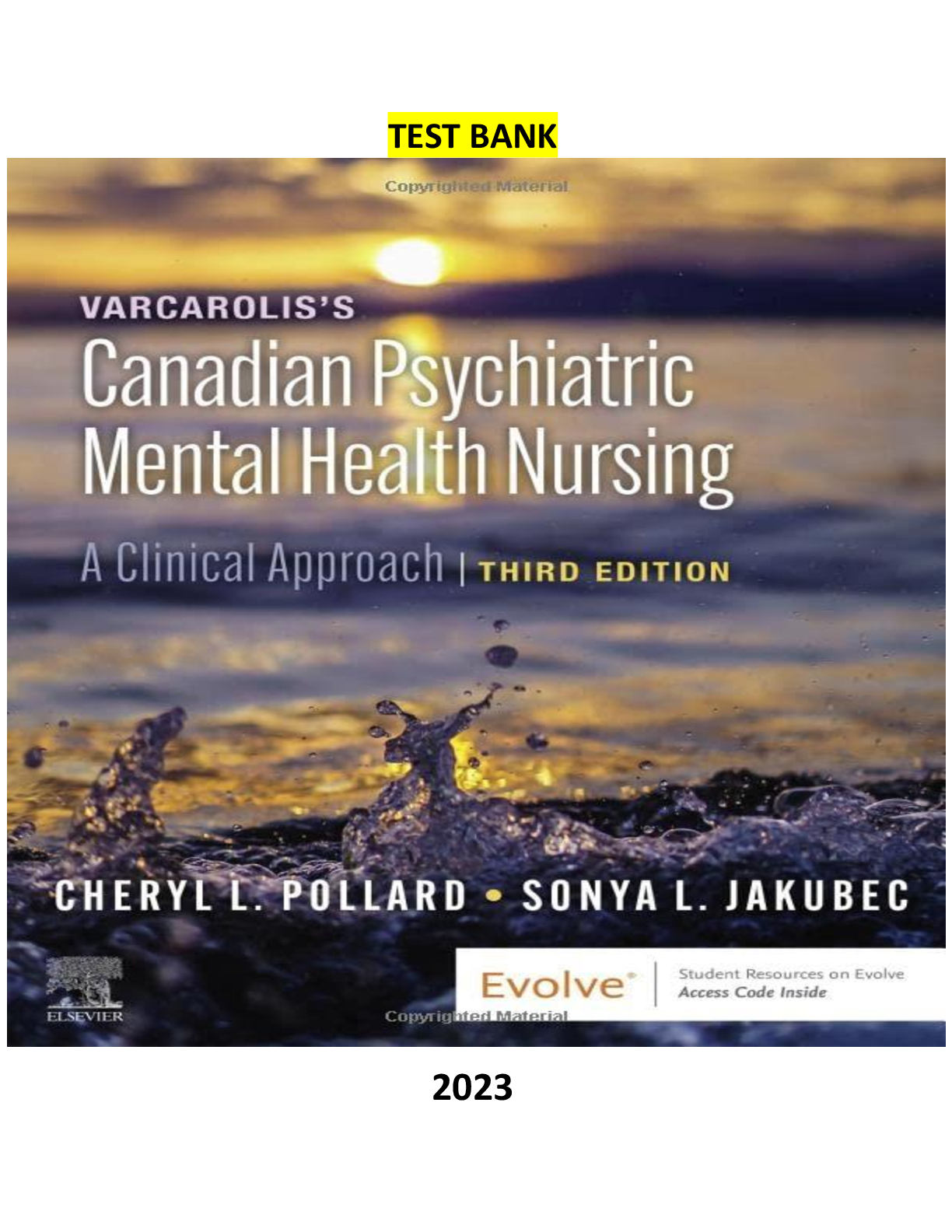 Recommended document preview for Test Bank for Varcarolis Canadian Psychiatric Mental Health Nursing 3rd Edition
