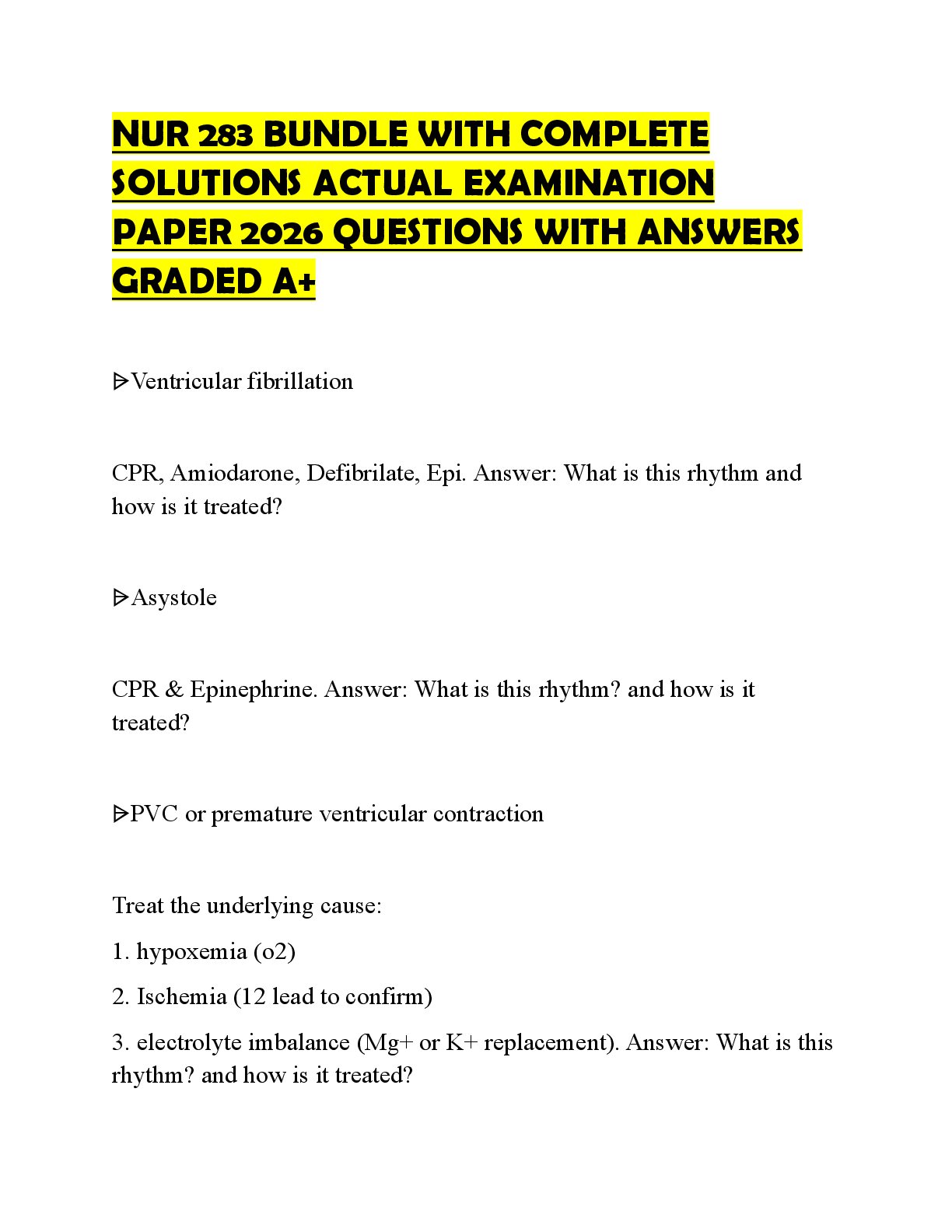 Recommended document preview for NUR 283 BUNDLE WITH COMPLETE SOLUTIONS ACTUAL EXAMINATION PAPER 2026 QUESTIONS WITH ANSWERS GRADED A+