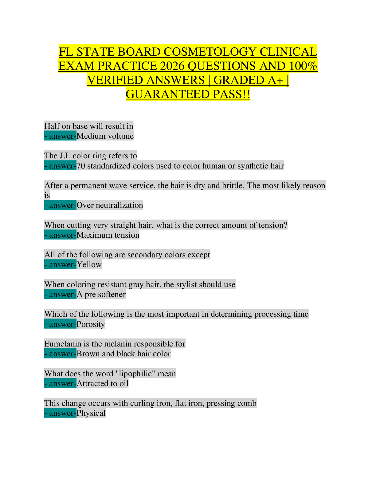 Recommended document preview for FLORIDA STATE BOARD COSMETOLOGY CLINICAL EXAM 2026 | COMPLETE PRACTICE TEST BANK WITH 100% VERIFIED ANSWERS | GRADED A+ | HAIR CHEMISTRY, COLOR THEORY, PERMANENT WAVES, CHEMICAL SERVICES & STATE BOARD LICENSING PREP