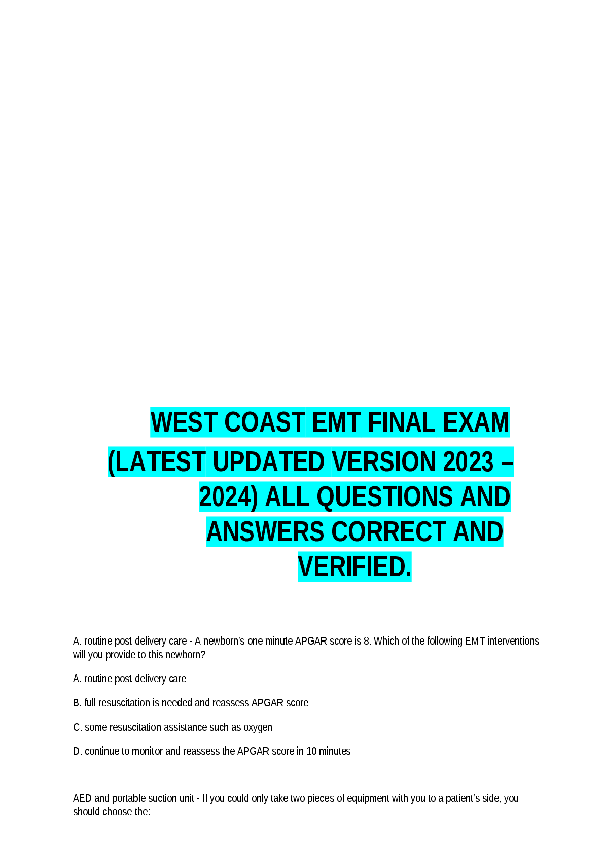 Preview image for WEST  COAST  EMT  FINAL  EXAM  (LATEST  UPDATED  VERSION 2023 –  2024) ALL QUESTIONS AND  ANSWERS CORRECT AND  VERIFIED.