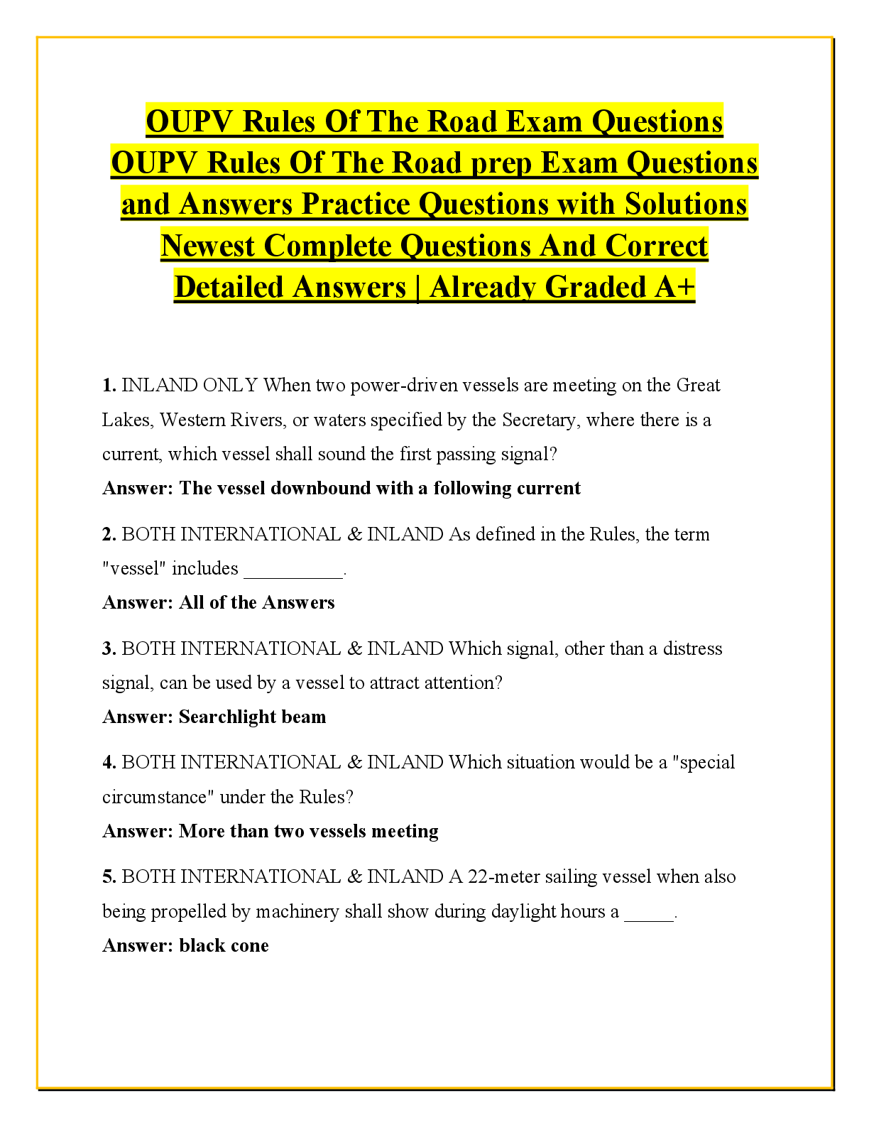 Recommended document preview for OUPV Rules Of The Road Exam Questions OUPV Rules Of The Road prep Exam Questions and Answers Practice Questions with Solutions Newest Complete Questions And Correct Detailed Answers | Already Graded A+