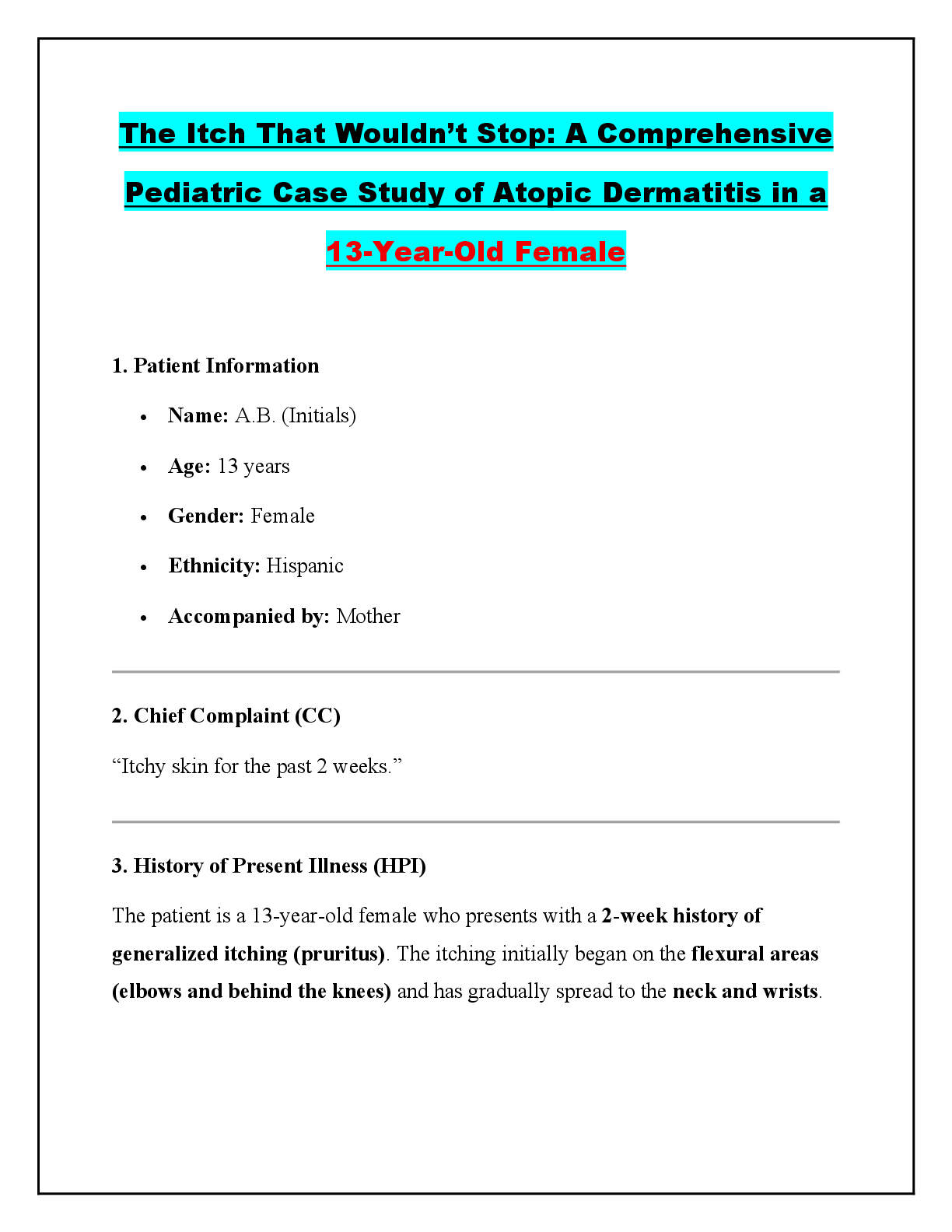 Preview of The Itch That Wouldn’t Stop: A Comprehensive Pediatric Case Study of Atopic Dermatitis in a 13-Year-Old Female