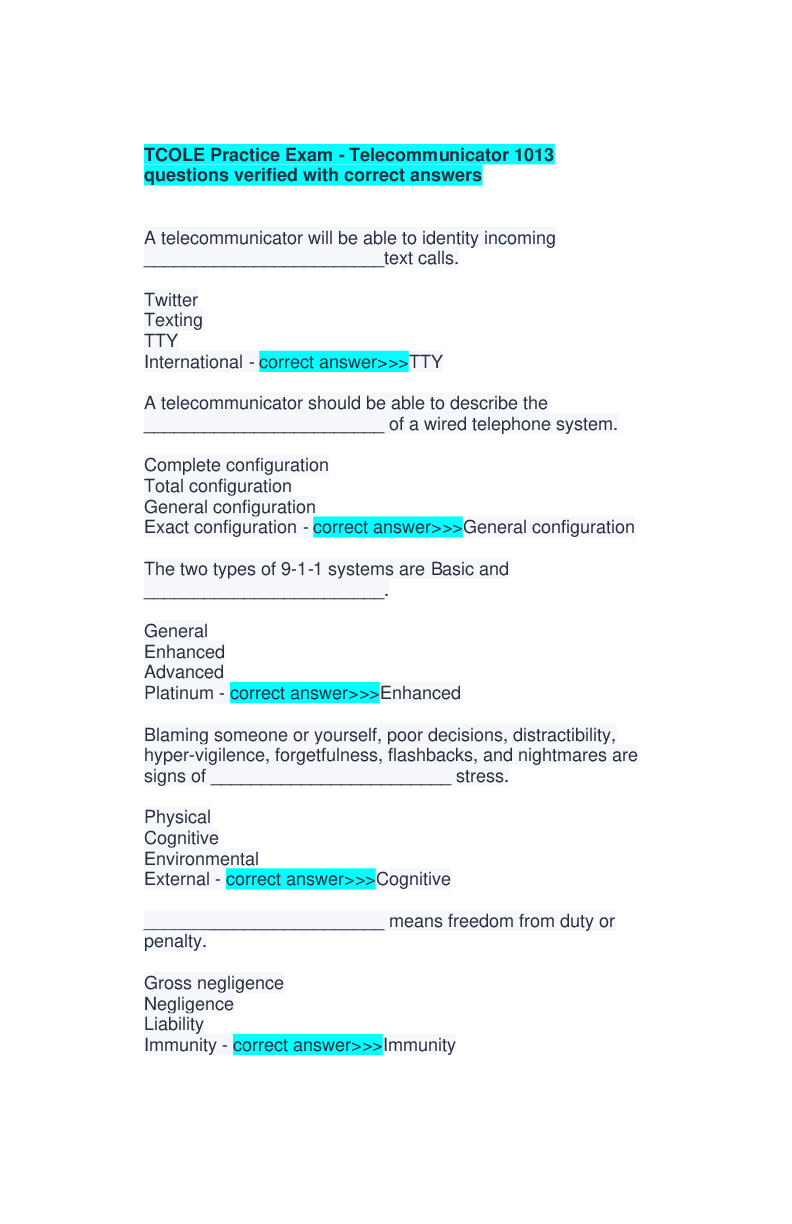 Recommended document preview for TCOLE Practice Exam - Telecommunicator 1013 questions verified with correct answers