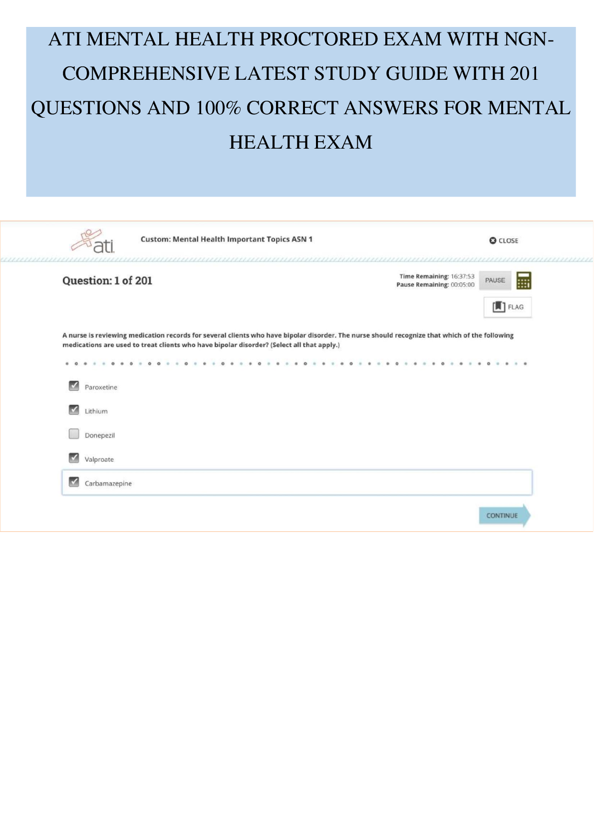 Recommended document preview for Gain access to the ATI RN Mental Health 2023-2026 Proctored Exam with NGN featuring 70 questions and answers.