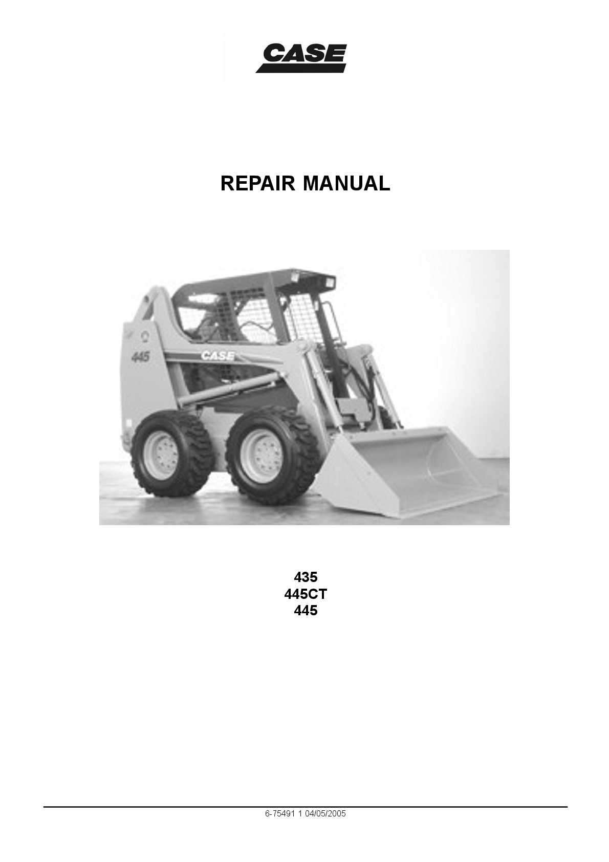 Recommended document preview for CASE 435 445CT SKID STEER SERVICE ENGINE REPAIR MANUAL