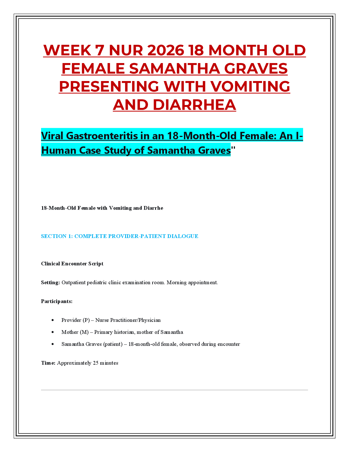 Recommended document preview for WEEK 7 NUR 2026 18 MONTH OLD  FEMALE SAMANTHA GRAVES  PRESENTING WITH VOMITING  AND DIARRHEA