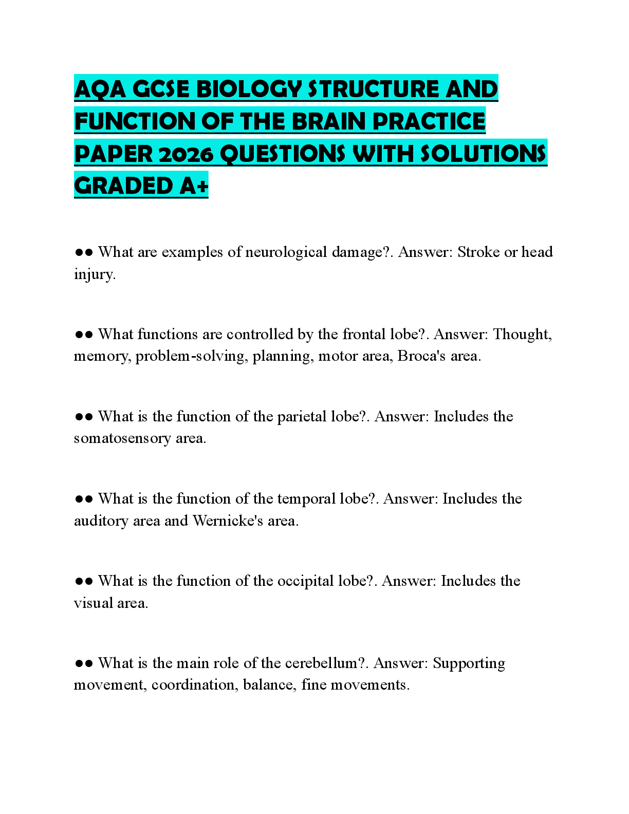 Recommended document preview for AQA GCSE BIOLOGY STRUCTURE AND FUNCTION OF THE BRAIN PRACTICE PAPER 2026 QUESTIONS WITH SOLUTIONS GRADED A+