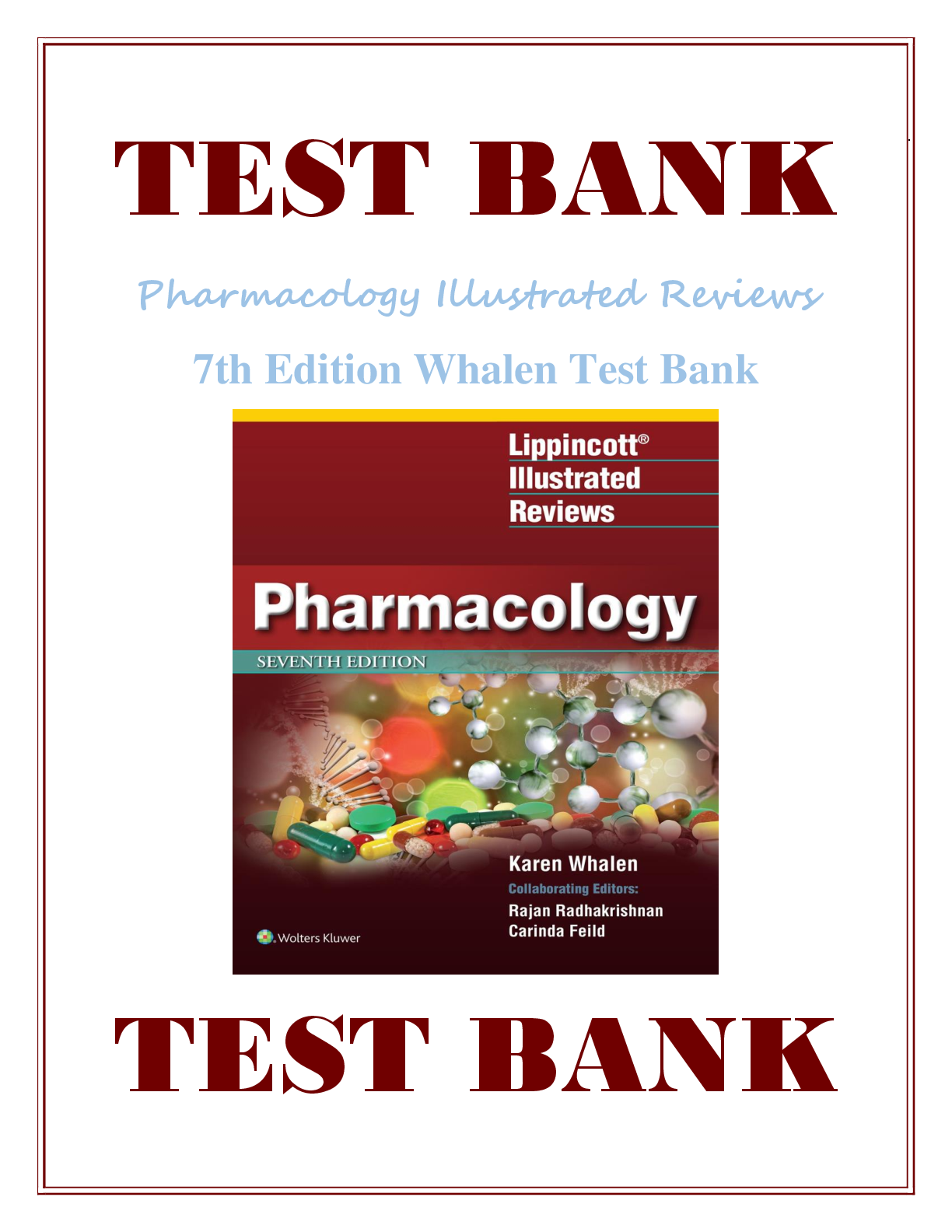 Recommended document preview for Test Bank For Pharmacology 7th Edition Whalen