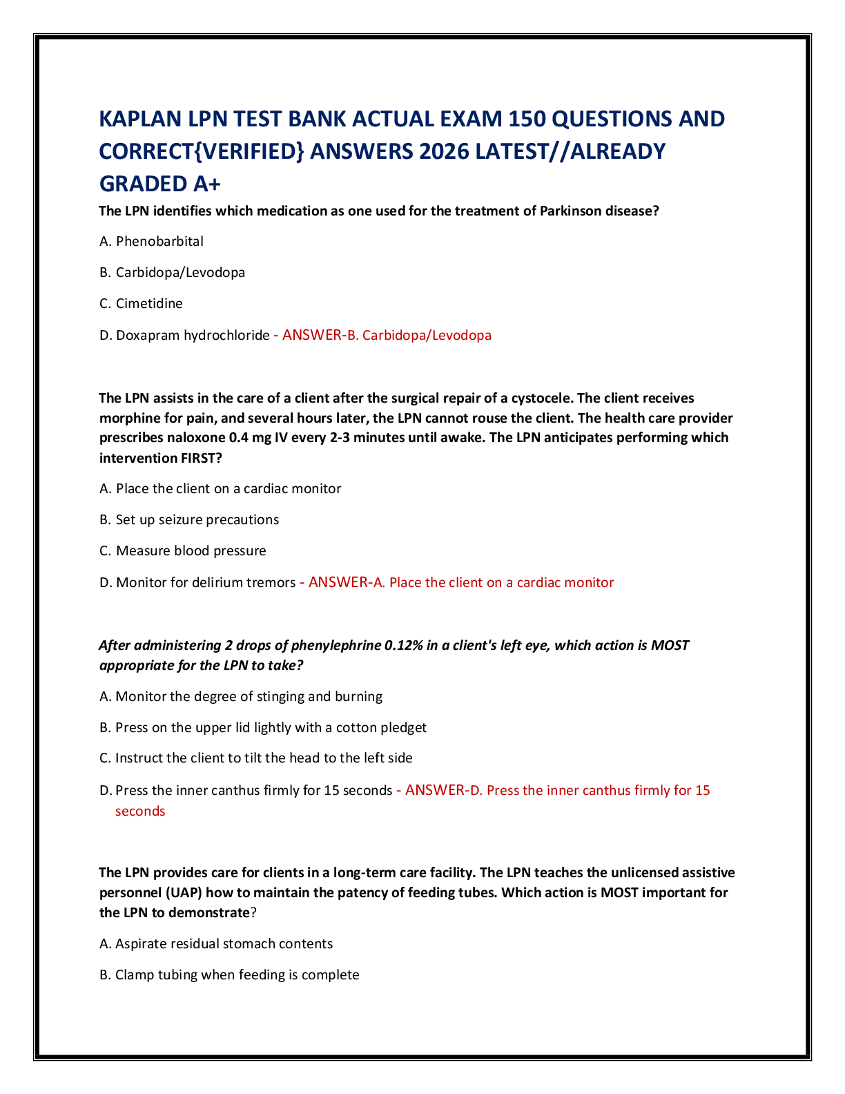 Recommended document preview for KAPLAN LPN TEST BANK ACTUAL EXAM 150 QUESTIONS AND   CORRECT{VERIFIED} ANSWERS 2026 LATEST//ALREADY  GRADED A+