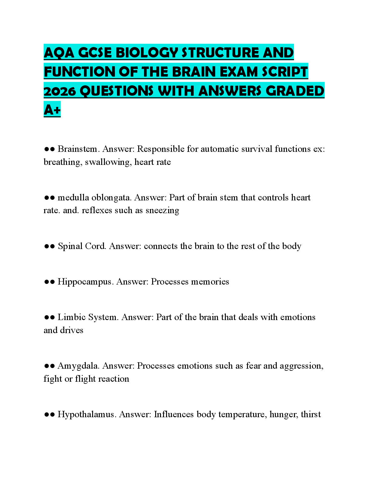 Recommended document preview for AQA GCSE BIOLOGY STRUCTURE AND FUNCTION OF THE BRAIN EXAM SCRIPT 2026 QUESTIONS WITH ANSWERS GRADED A+
