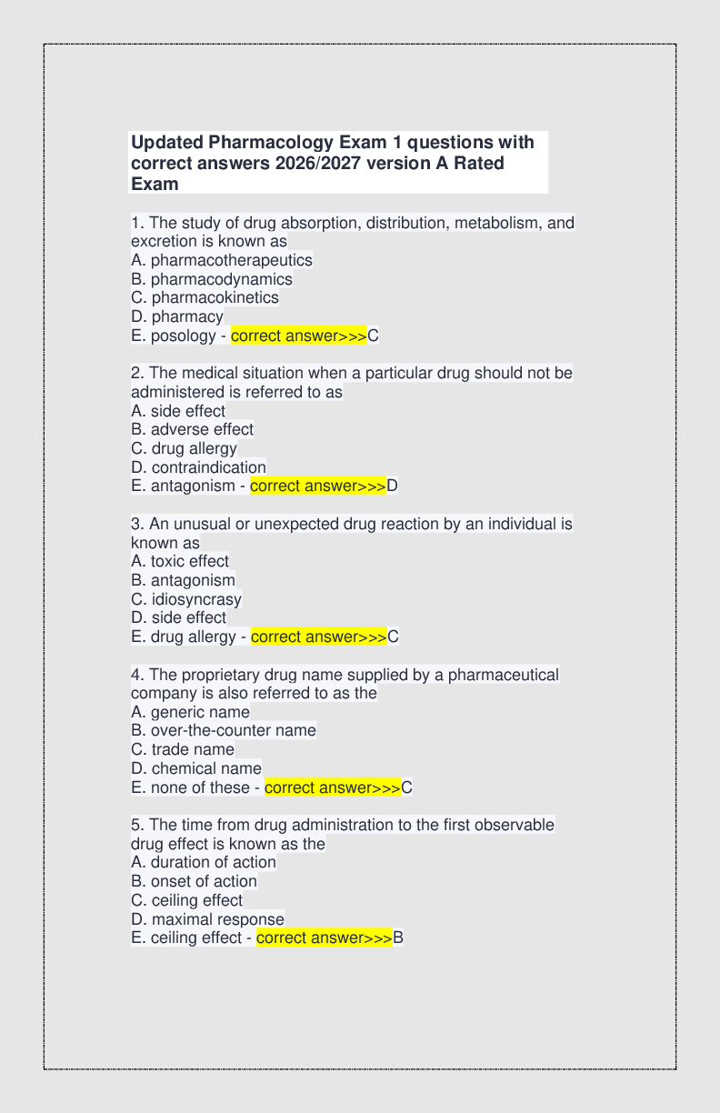Updated Pharmacology Exam 1 questions with correct answers 2026/2027 ...