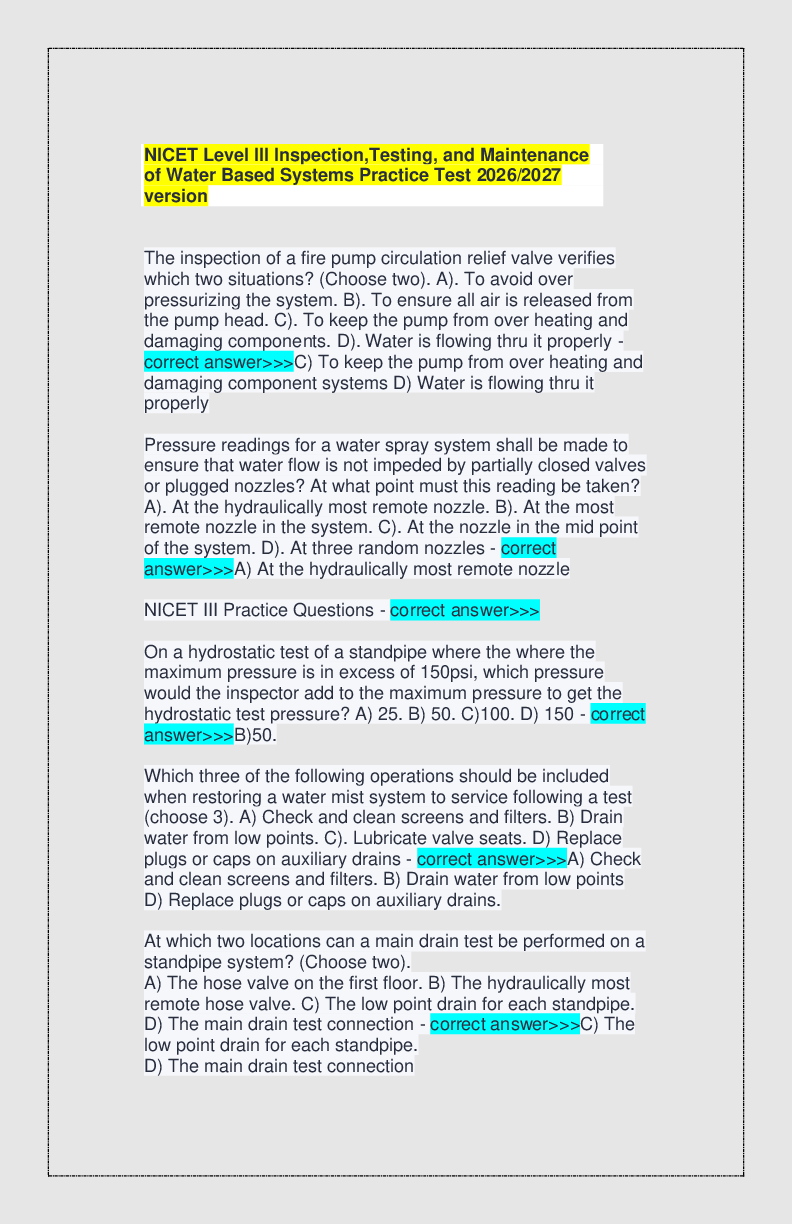 Recommended document preview for NICET Level III Inspection,Testing, and Maintenance of Water Based Systems Practice Test 2026/2027 version