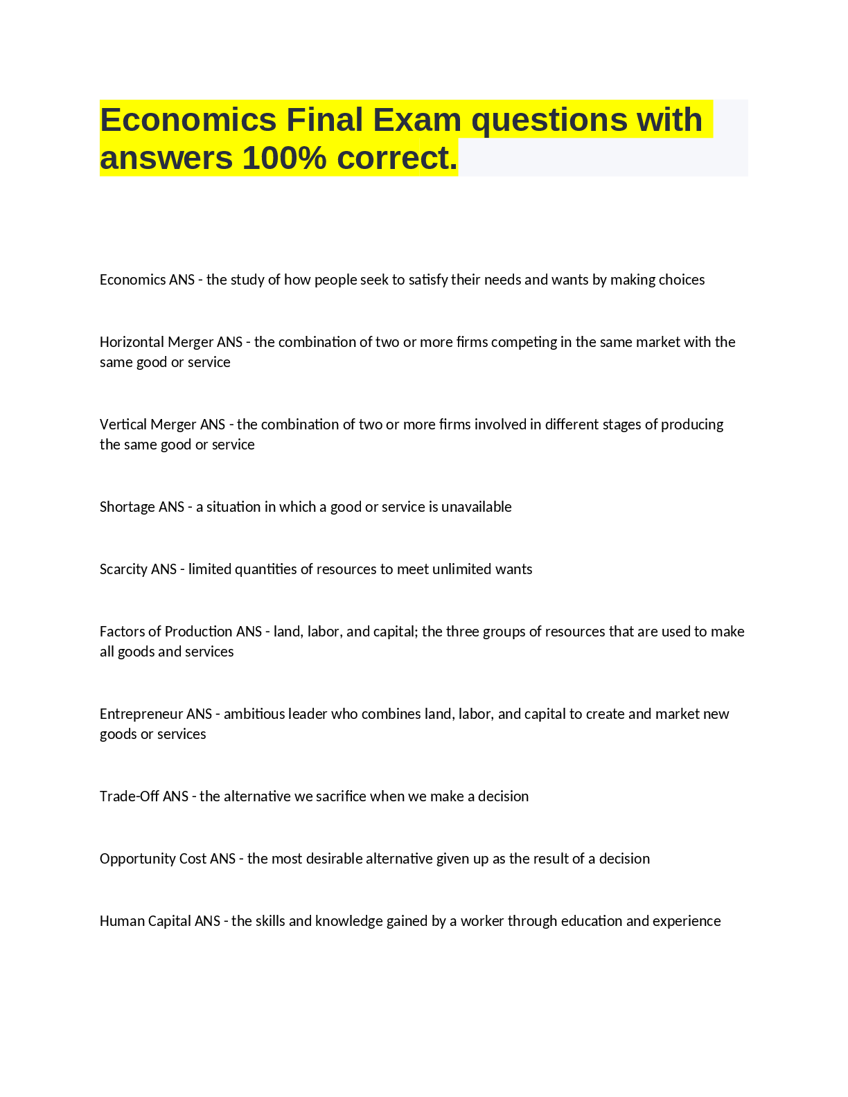 Recommended document preview for Economics Final Exam questions with  answers 100% corre ct.