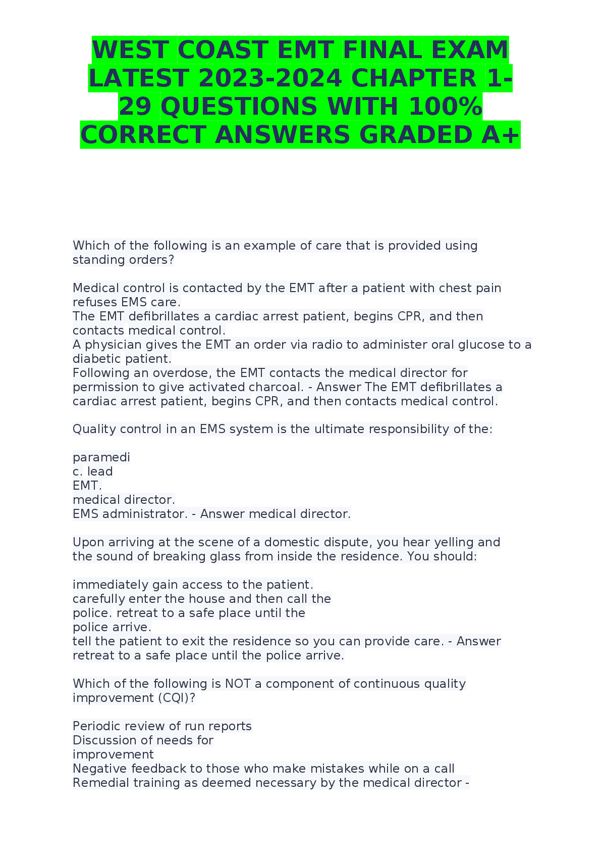 Recommended document preview for WEST COAST EMT FINAL EXAM LATEST 2023-2024 CHAPTER 1 29 QUESTIONS WITH 100% CORRECT ANSWERS GRADED A+
