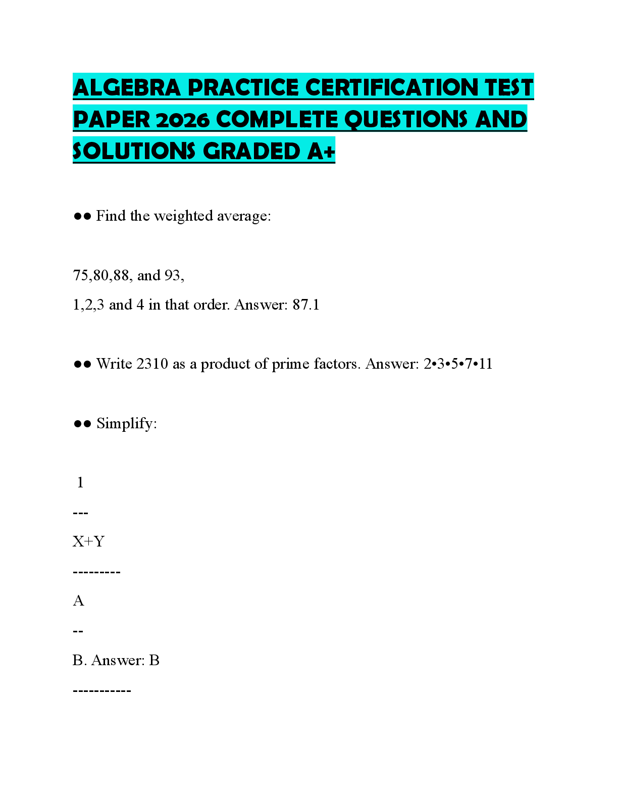 Recommended document preview for ALGEBRA PRACTICE CERTIFICATION TEST PAPER 2026 COMPLETE QUESTIONS AND SOLUTIONS GRADED A+