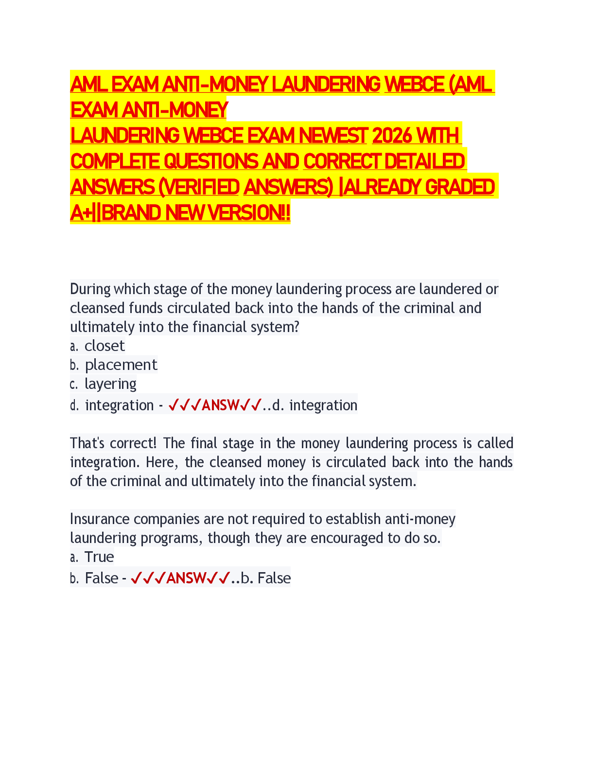 Recommended document preview for AML EXAM ANTI-MONEY LAUNDERING WEBCE (AML  EXAM ANTI-MONEY  LAUNDERING WEBCE EXAM NEWEST 2026 WITH  COMPLETE QUESTIONS AND CORRECT DETAILED  ANSWERS (VERIFIED ANSWERS) |ALREADY GRADED  A+||BRAND NEW VERSION!!