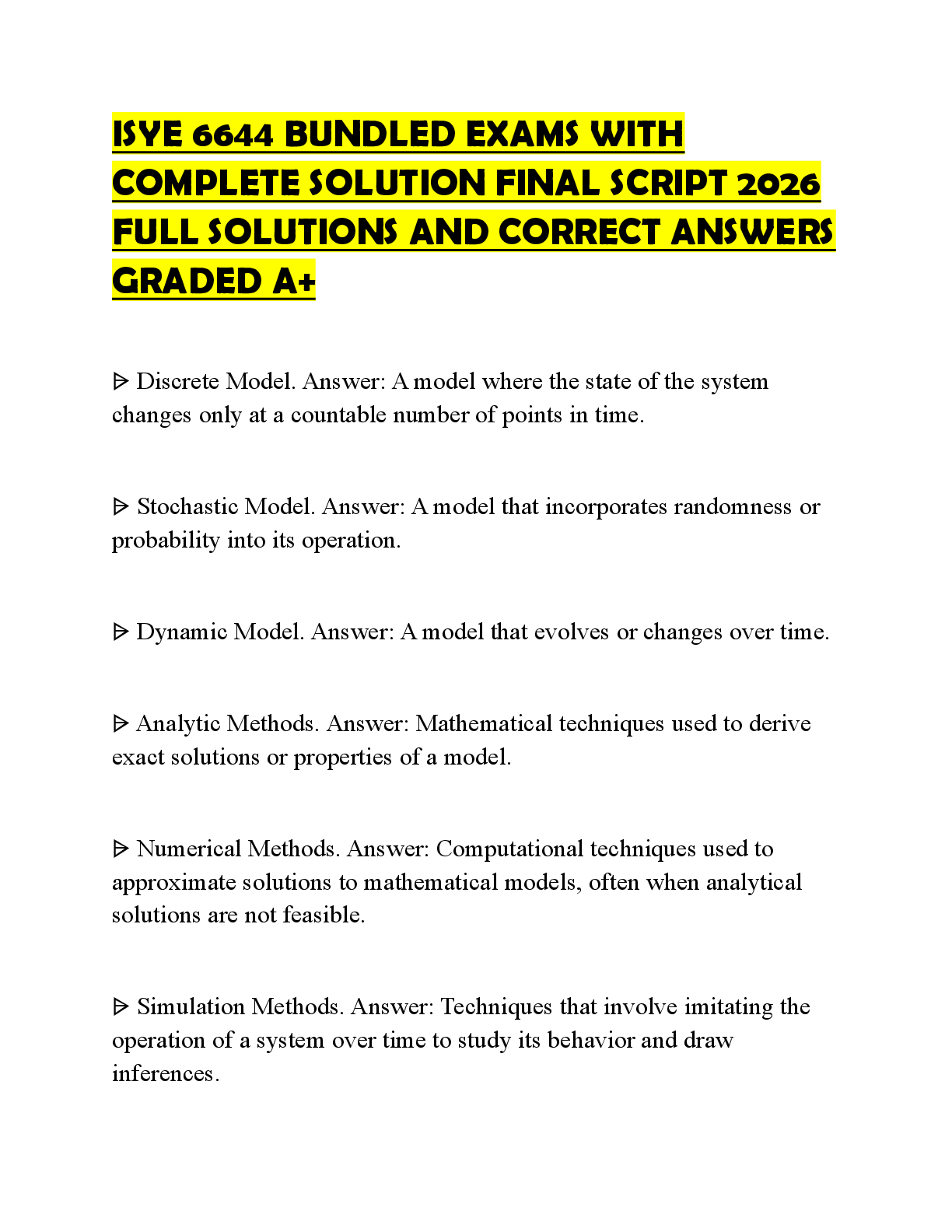 Recommended document preview for ISYE 6644 BUNDLED EXAMS WITH COMPLETE SOLUTION CERTIFICATION EVALUATION 2026 SOLVED QUESTIONS AND SOLUTIONS GRADED A+