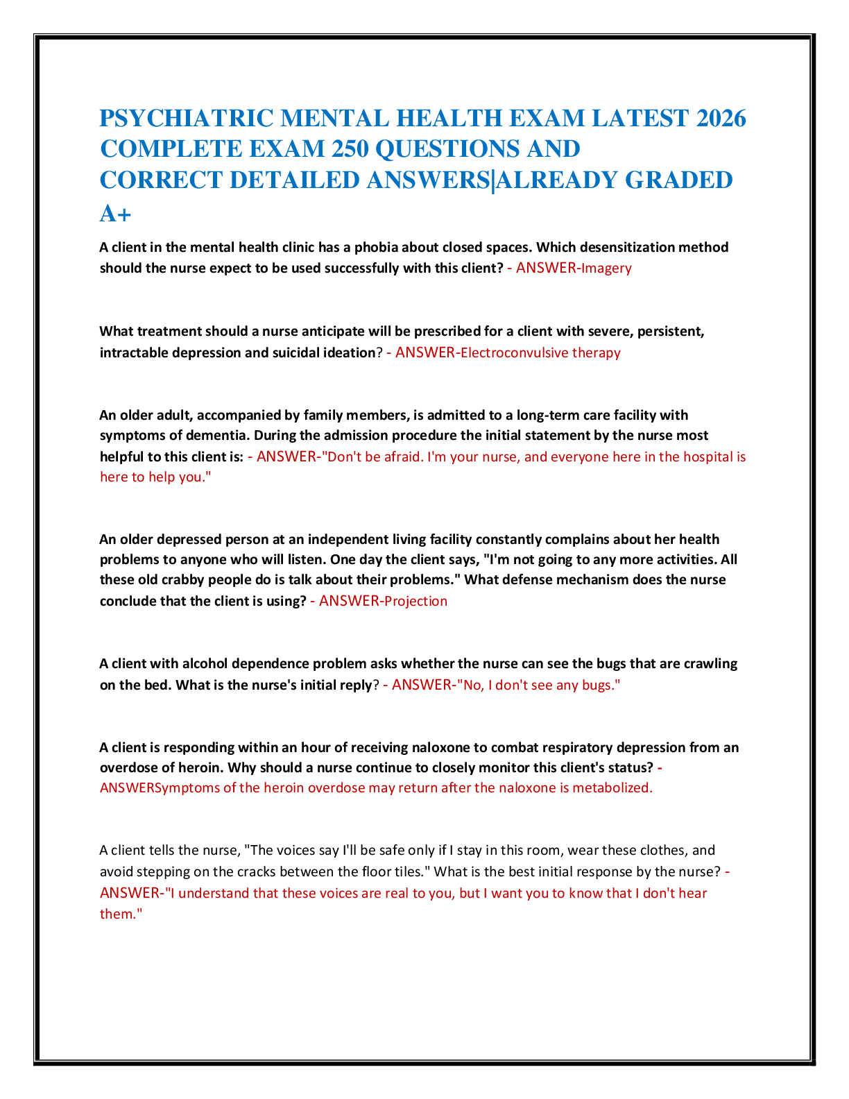 Recommended document preview for PSYCHIATRIC MENTAL HEALTH EXAM LATEST 2026  COMPLETE EXAM 250 QUESTIONS AND   CORRECT DETAILED ANSWERS|ALREADY GRADED   A+