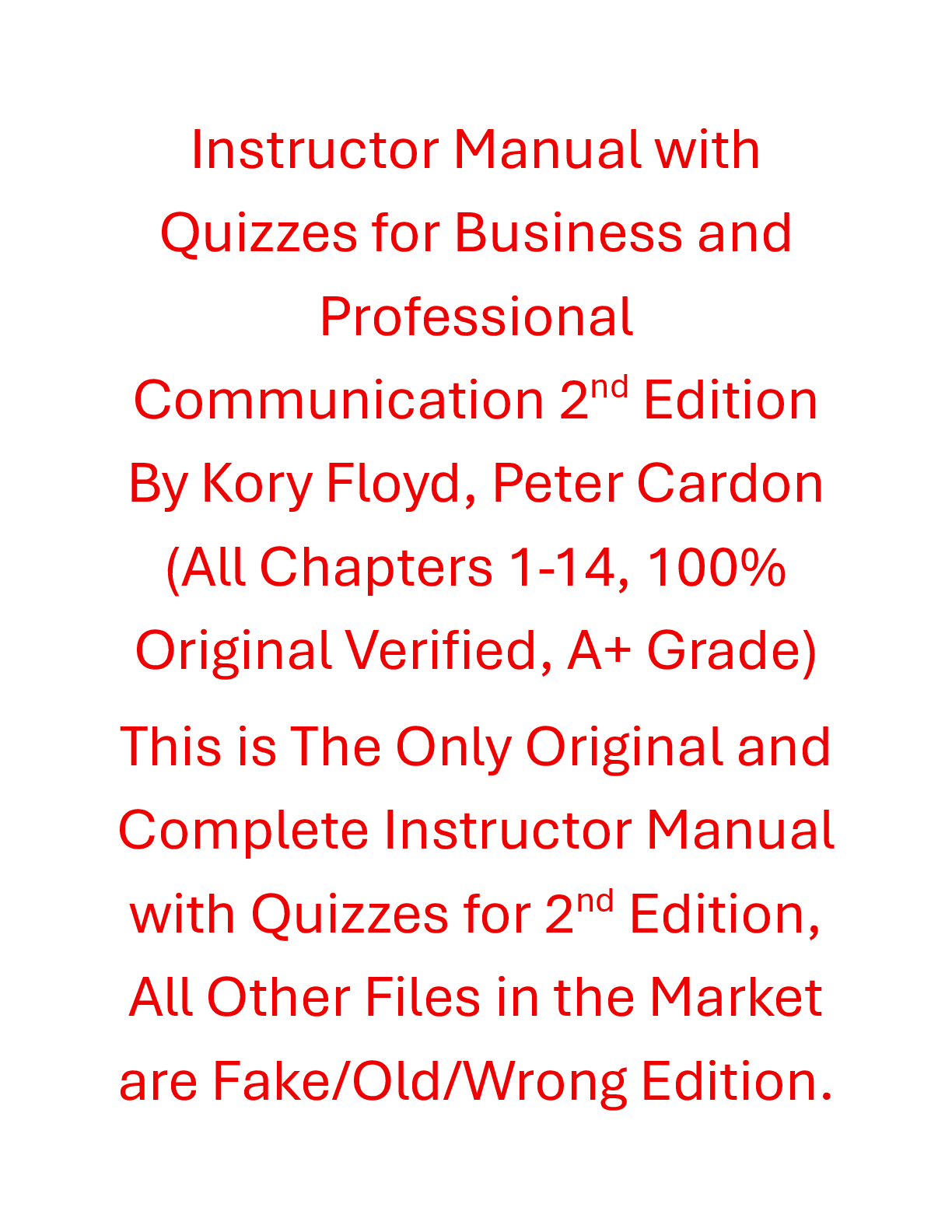 Instructor Manual Business and Professional Communication 2nd Edition By Kory Floyd, Peter Cardon