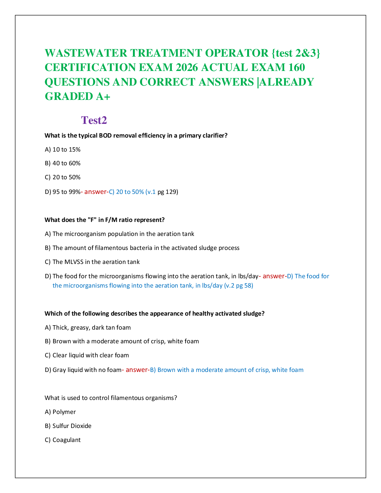 Recommended document preview for WASTEWATER TREATMENT OPERATOR {test 2&3}   CERTIFICATION EXAM 2026 ACTUAL EXAM 160   QUESTIONS AND CORRECT ANSWERS |ALREADY  GRADED A+
