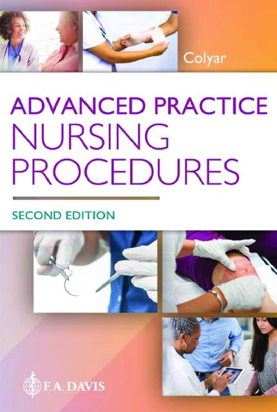 Recommended document preview for eBook [PDF] Advanced Practice Nursing Procedures 2nd Edition By Margaret R. Colyar