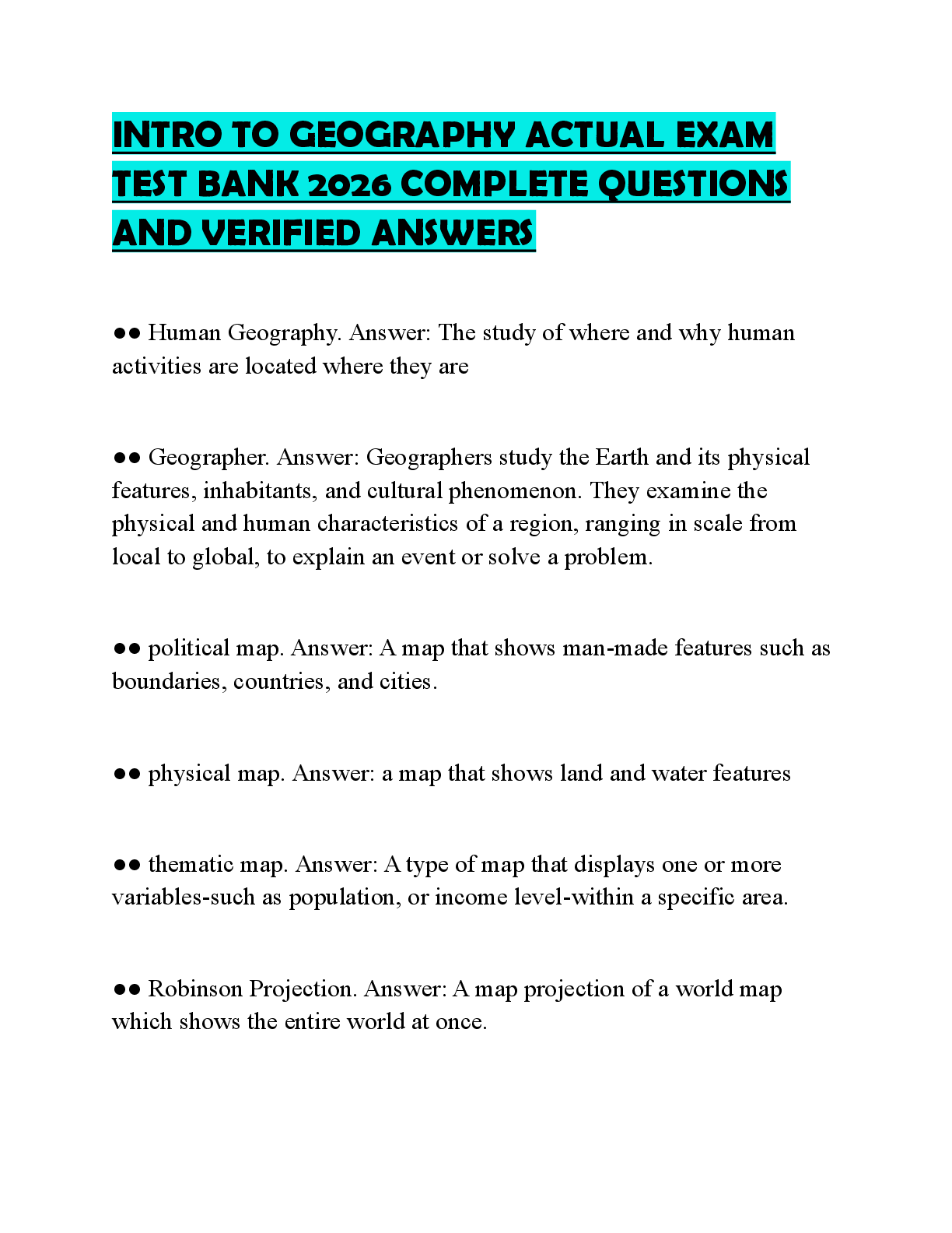Recommended document preview for INTRO TO GEOGRAPHY ACTUAL EXAM TEST BANK 2026 COMPLETE QUESTIONS AND VERIFIED ANSWERS