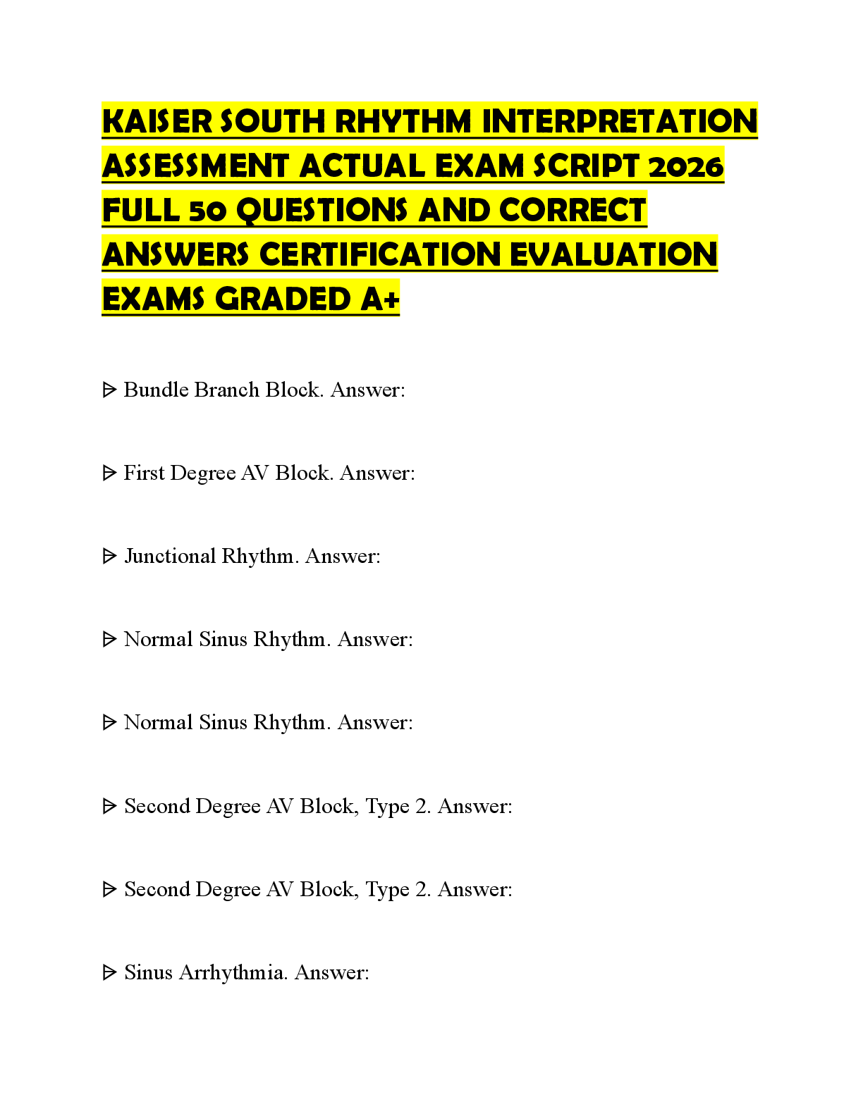 Preview of KAISER SOUTH RHYTHM INTERPRETATION ASSESSMENT COMPREHENSIVE EXAMINATION TEST 2026 50 QUEST