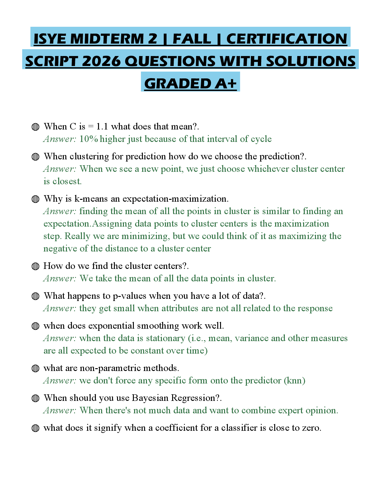 Recommended document preview for ISYE MIDTERM 2 | FALL | CERTIFICATION SCRIPT 2026 QUESTIONS WITH SOLUTIONS GRADED A+