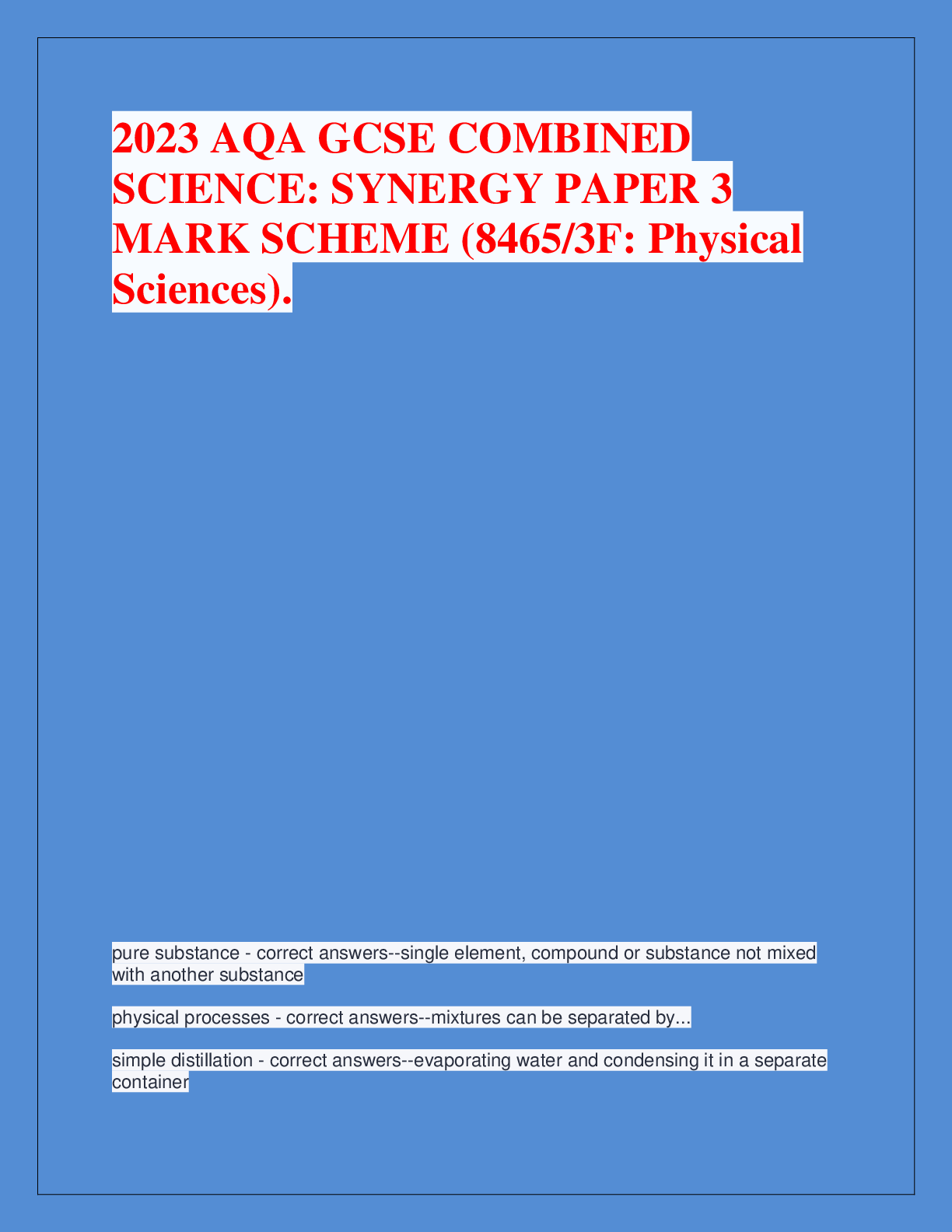 Recommended document preview for 2023 AQA GCSE COMBINED  SCIENCE: SYNERGY PAPER 3  MARK SCHEME (8465/3F: Physical  Sciences).