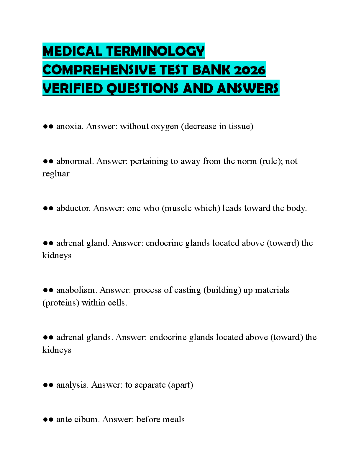 Recommended document preview for MEDICAL TERMINOLOGY COMPREHENSIVE TEST BANK 2026 VERIFIED QUESTIONS AND ANSWERS