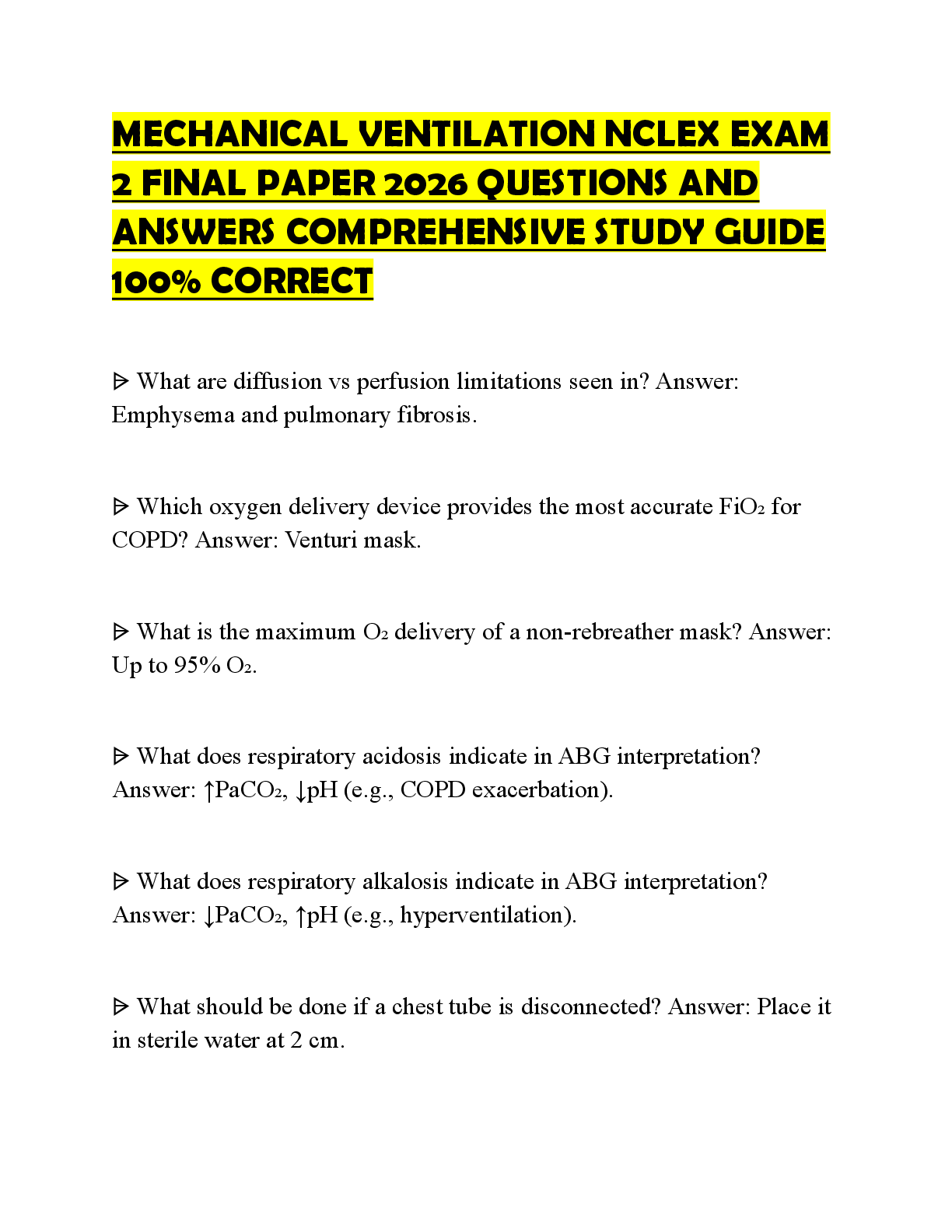 Recommended document preview for MECHANICAL VENTILATION NCLEX EXAM 2 TEST BANK 2026 QUESTIONS AND ANSWERS PRACTICE SOLUTION VERIFIED CONTENT GRADED A+
