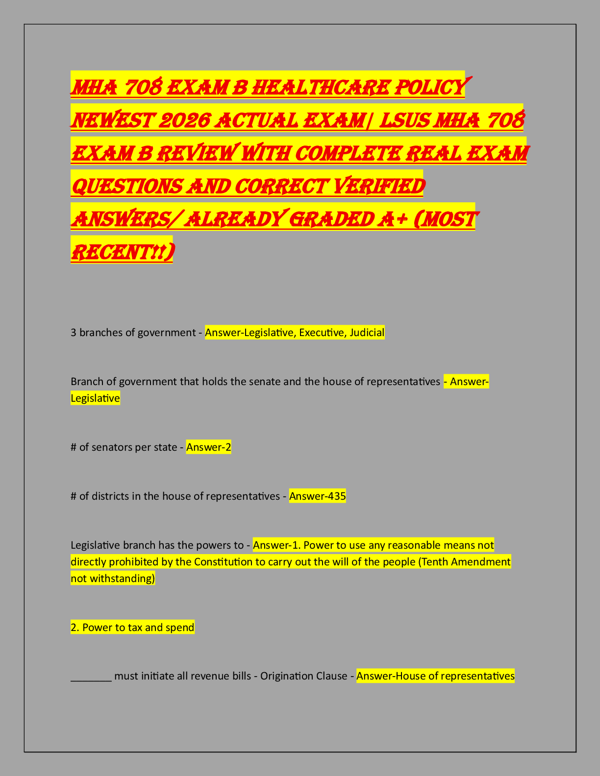Recommended document preview for MHA 708 EXAM B HEALTHCARE POLICY  NEWEST 2026 ACTUAL EXAM| LSUS MHA 708  EXAM B REVIEW WITH COMPLETE REAL EXAM  QUESTIONS AND CORRECT VERIFIED  ANSWERS/ ALREADY GRADED A+ (MOST  RECENT!!)