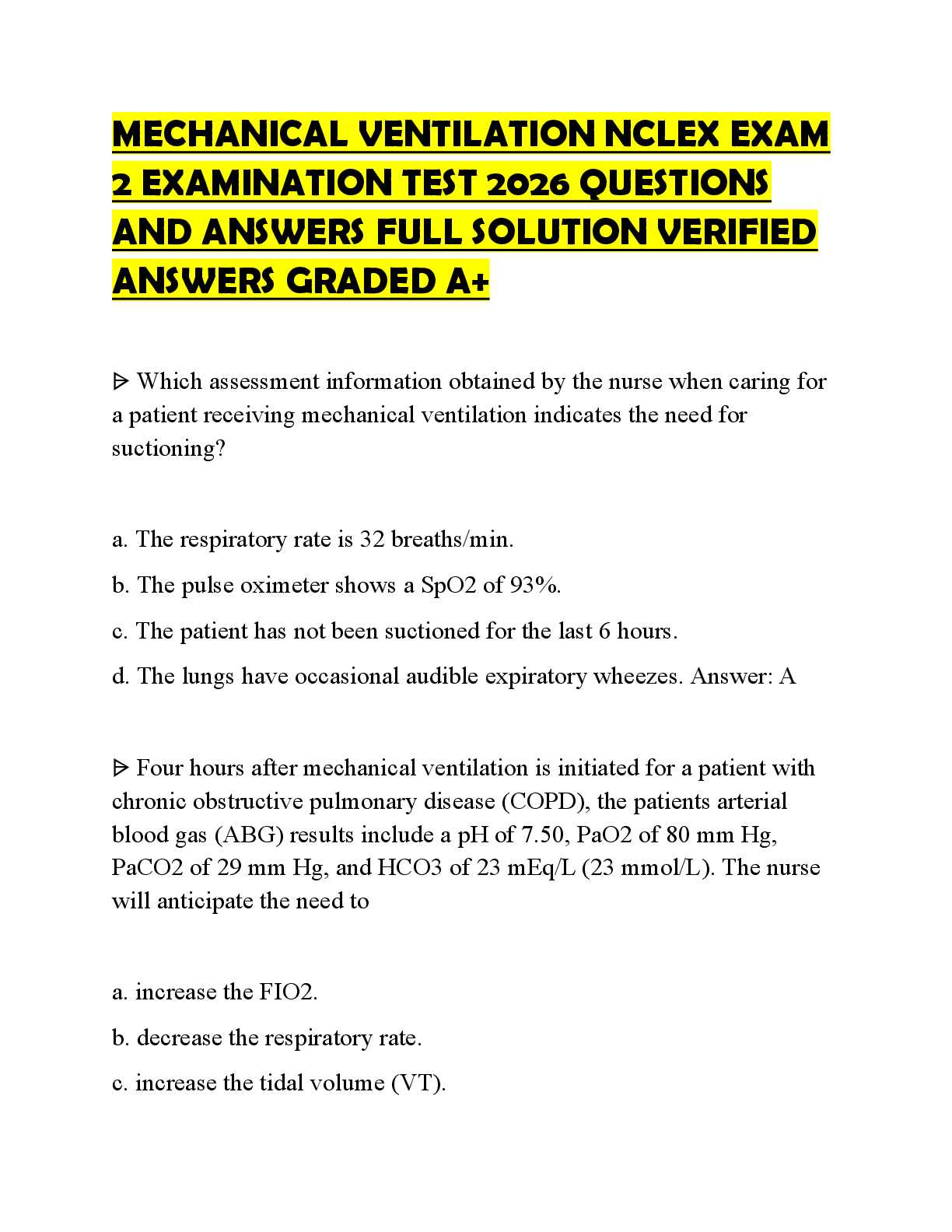 Recommended document preview for MECHANICAL VENTILATION NCLEX EXAM 2 FINAL PAPER 2026 QUESTIONS AND ANSWERS COMPREHENSIVE STUDY GUIDE 100% CORRECT