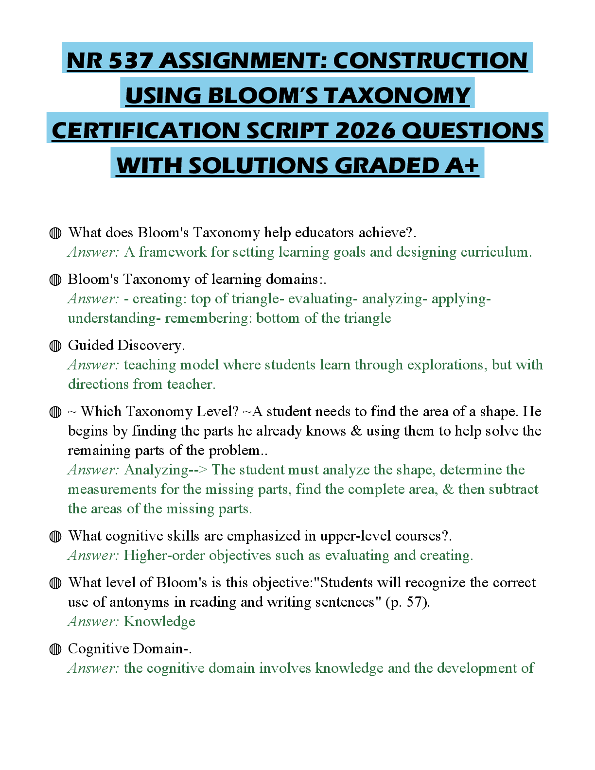 Recommended document preview for NR 537 ASSIGNMENT: CONSTRUCTION USING BLOOM’S TAXONOMY CERTIFICATION SCRIPT 2026 QUESTIONS WITH SOLUTIONS GRADED A+