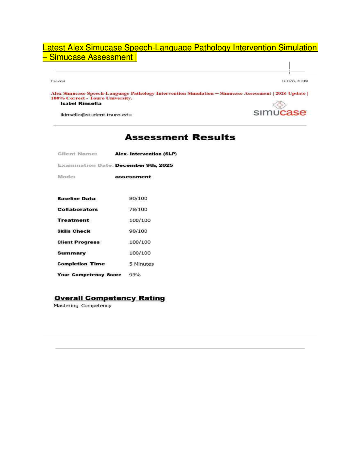 Recommended document preview for Latest Alex Simucase Speech-Language Pathology Intervention Simulation – Simucase Assessment |