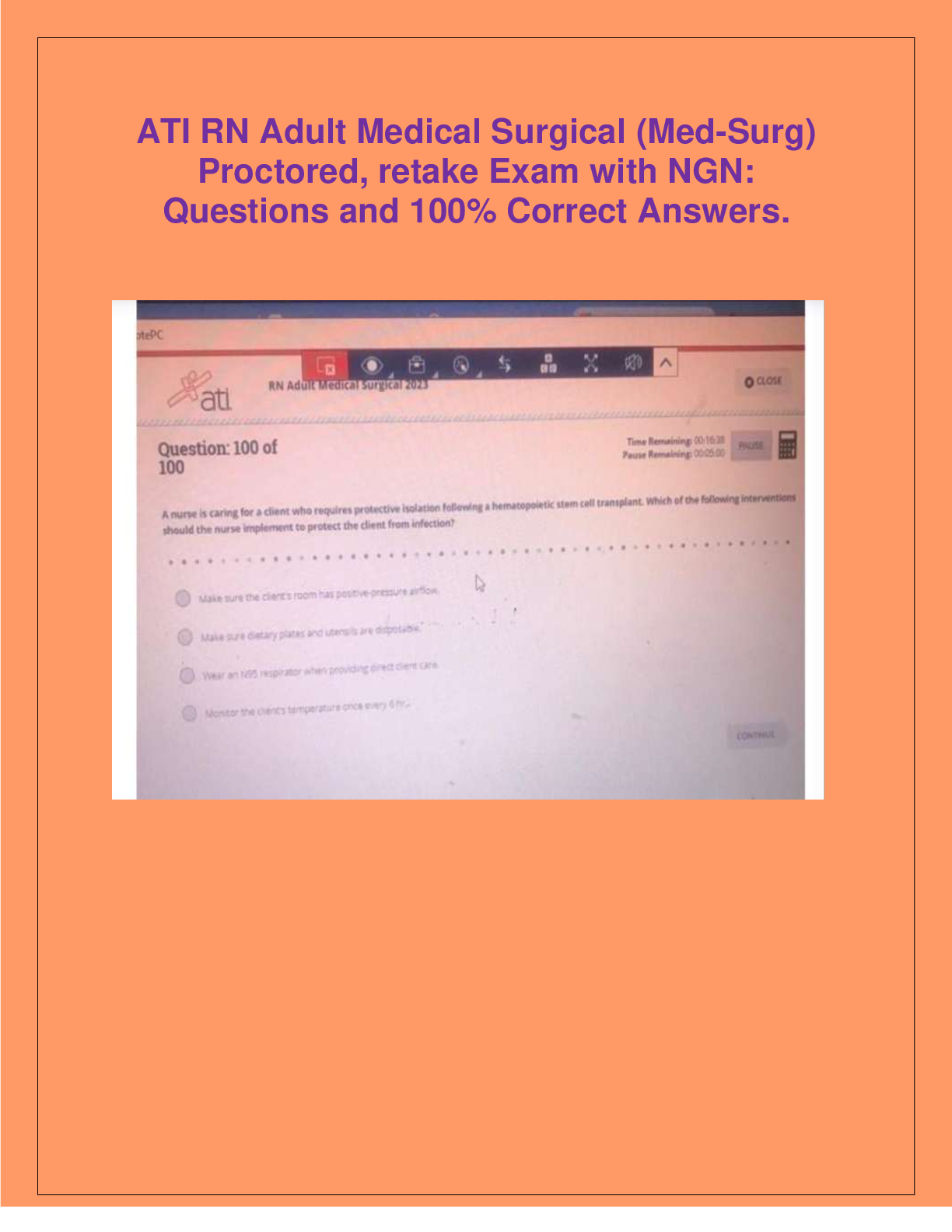 ATI RN Adult Medical Surgical (Med-Surg) Proctored, retake Exam with NGN: Questions and 100% Correct Answers.