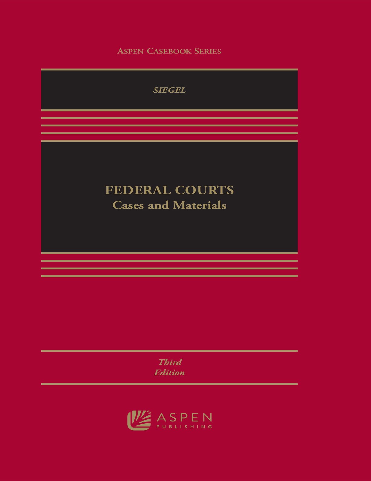 Recommended document preview for eBook [PDF] Federal Courts 3rd Edition By Jonathan R. Siegel