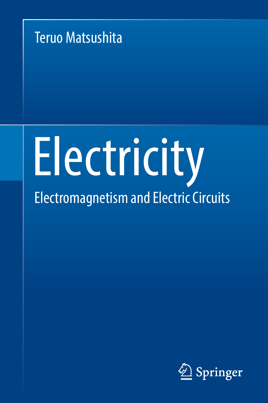 Recommended document preview for eBook [PDF] Electricity Electromagnetism and Electric Circuits 1st Edition By Matsushita, Teruo