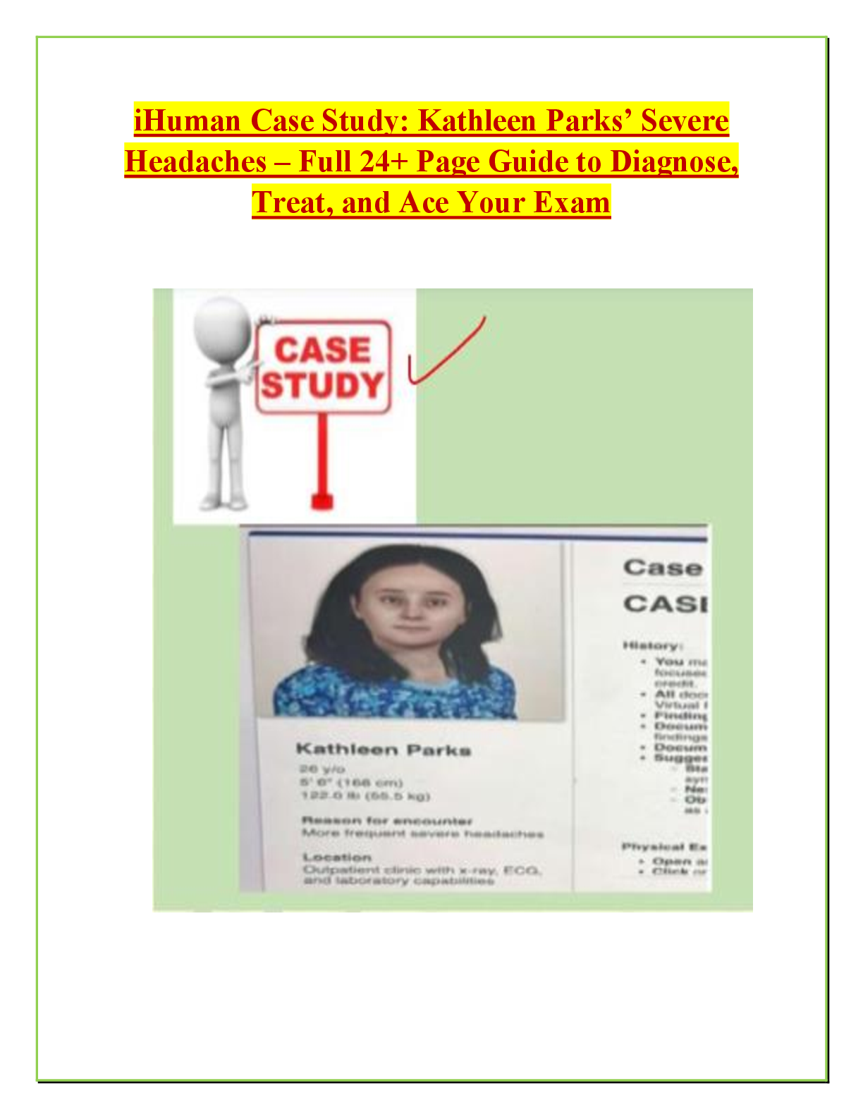 Preview of iHuman Case Study: Kathleen Parks’ Severe Headaches – Full 24+ Page Guide to Diagnose, Treat, and Ace Your Exam