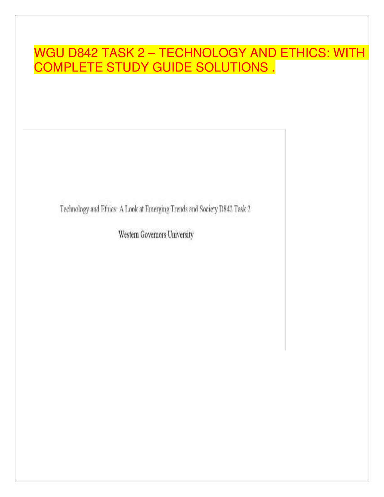 Recommended document preview for WGU D842 TASK 2 – TECHNOLOGY AND ETHICS: WITH COMPLETE STUDY GUIDE SOLUTIONS .