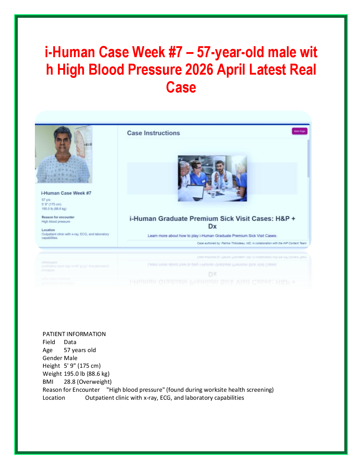 Recommended document preview for i-Human Case Week #7 – 57-year-old male wit h High Blood Pressure 2026 April Latest Real  Case