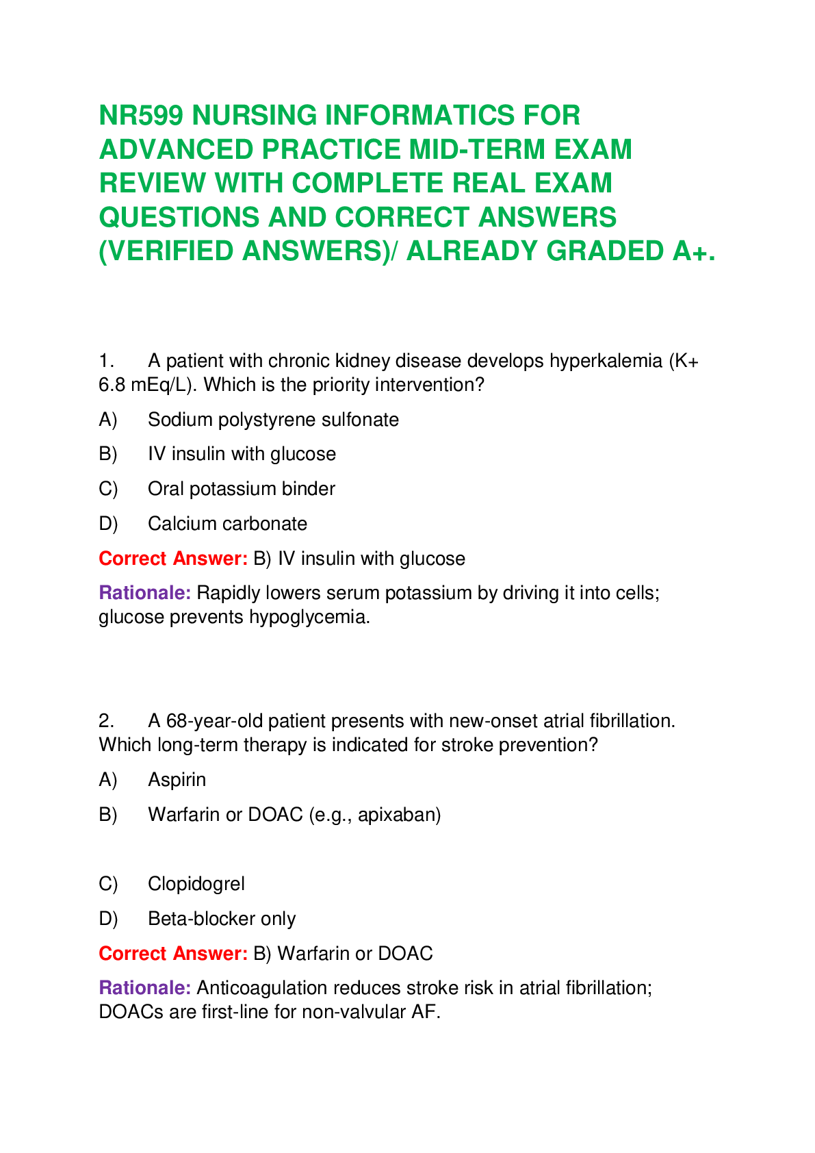Recommended document preview for NR599 NURSING INFORMATICS FOR ADVANCED PRACTICE MID-TERM EXAM REVIEW WITH COMPLETE REAL EXAM QUESTIONS AND CORRECT ANSWERS (VERIFIED ANSWERS)/ ALREADY GRADED A+.