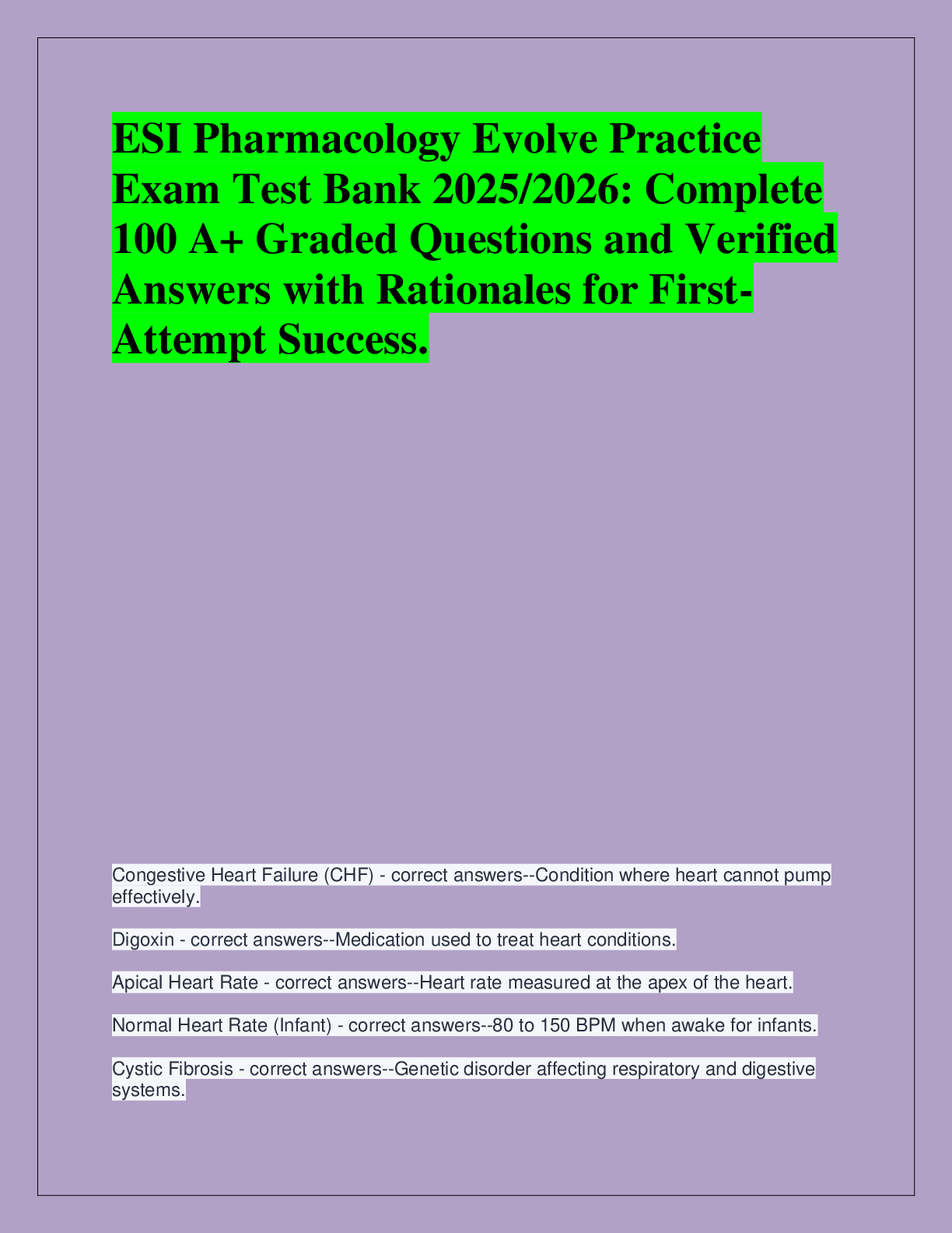 Recommended document preview for ESI Pharmacology Evolve Practice  Exam Test Bank 2025/2026: Complete  100 A+ Graded Questions and Verified  Answers with Rationales for FirstAttempt Success.