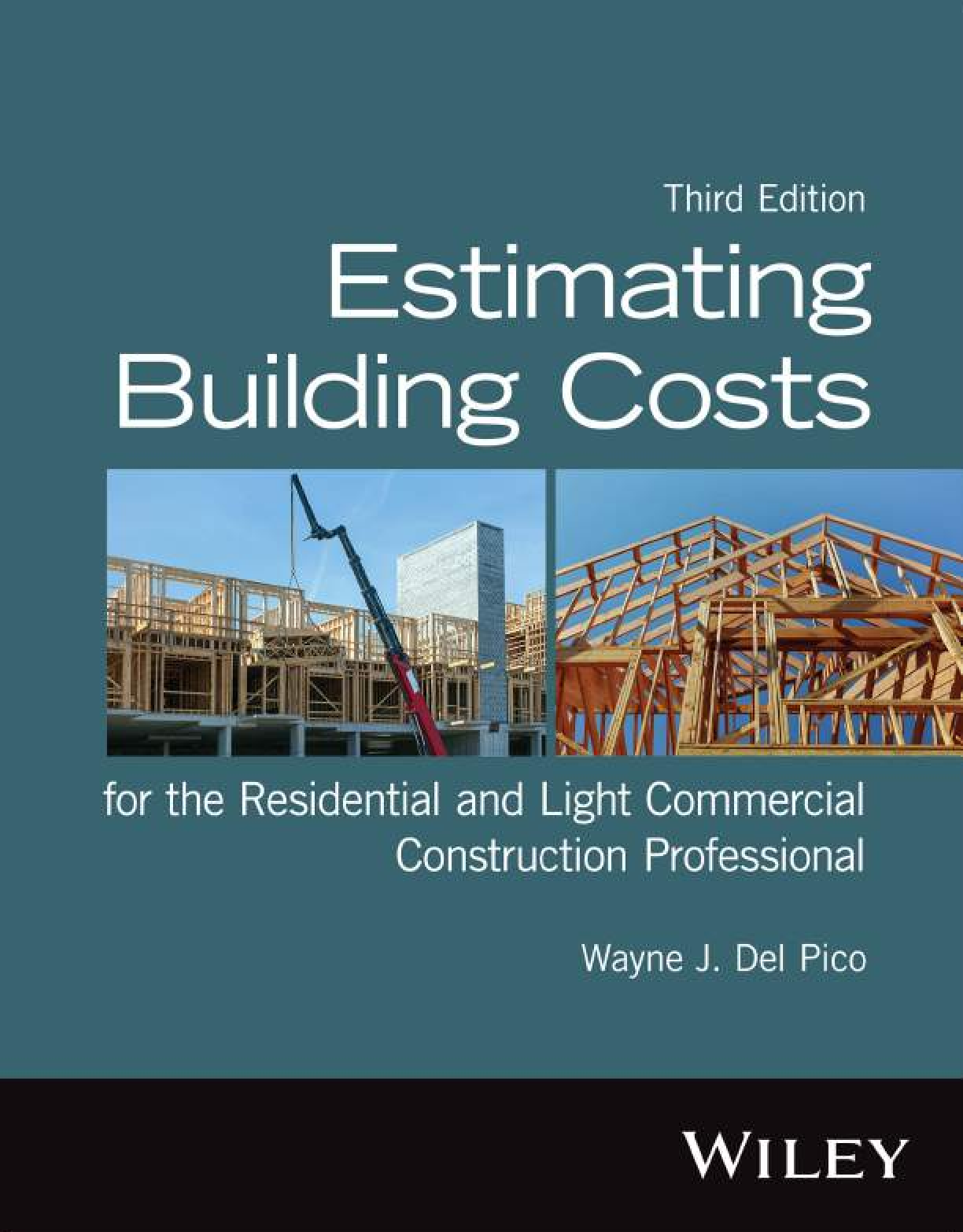 Recommended document preview for eBook [PDF] Estimating Building Costs for the Residential and Light Commercial Construction Professional, 3rd Edition By Wayne J. Del Pico