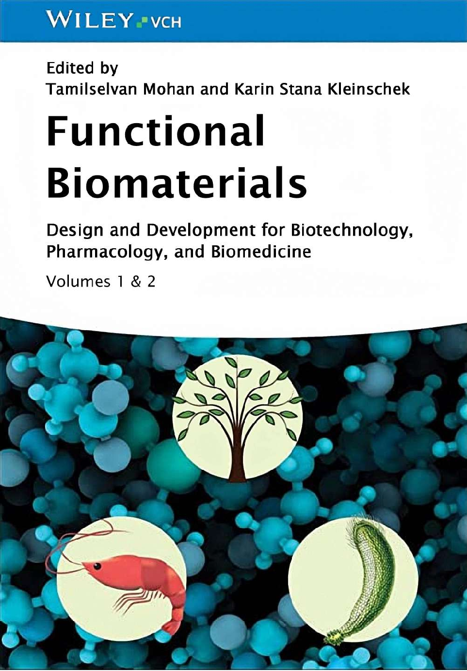 Recommended document preview for eBook PDF Functional Biomaterials 1 & 2 Volumes 1st Edition By Tamilselvan Mohan, Karin Stana Kleinschek