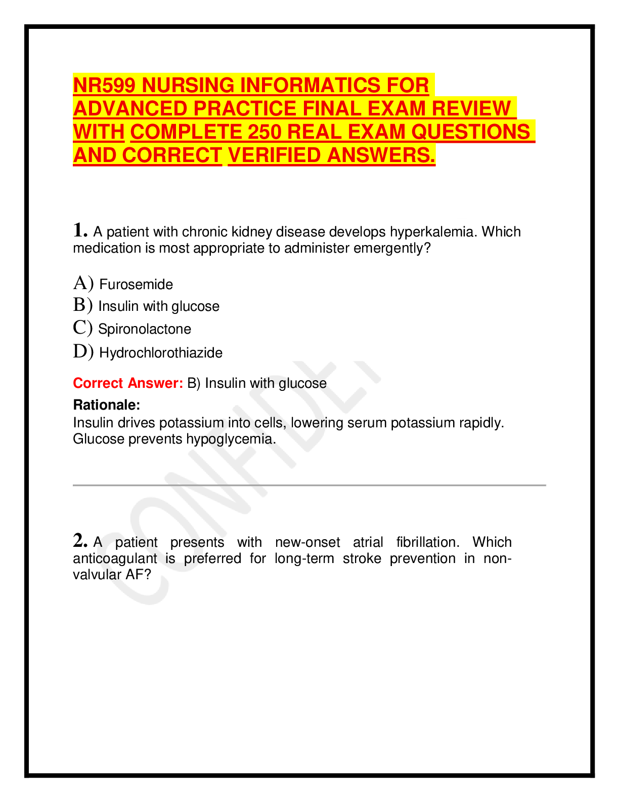 Recommended document preview for NR599 NURSING INFORMATICS FOR ADVANCED PRACTICE FINAL EXAM REVIEW WITH COMPLETE 250 REAL EXAM QUESTIONS AND CORRECT VERIFIED ANSWERS.